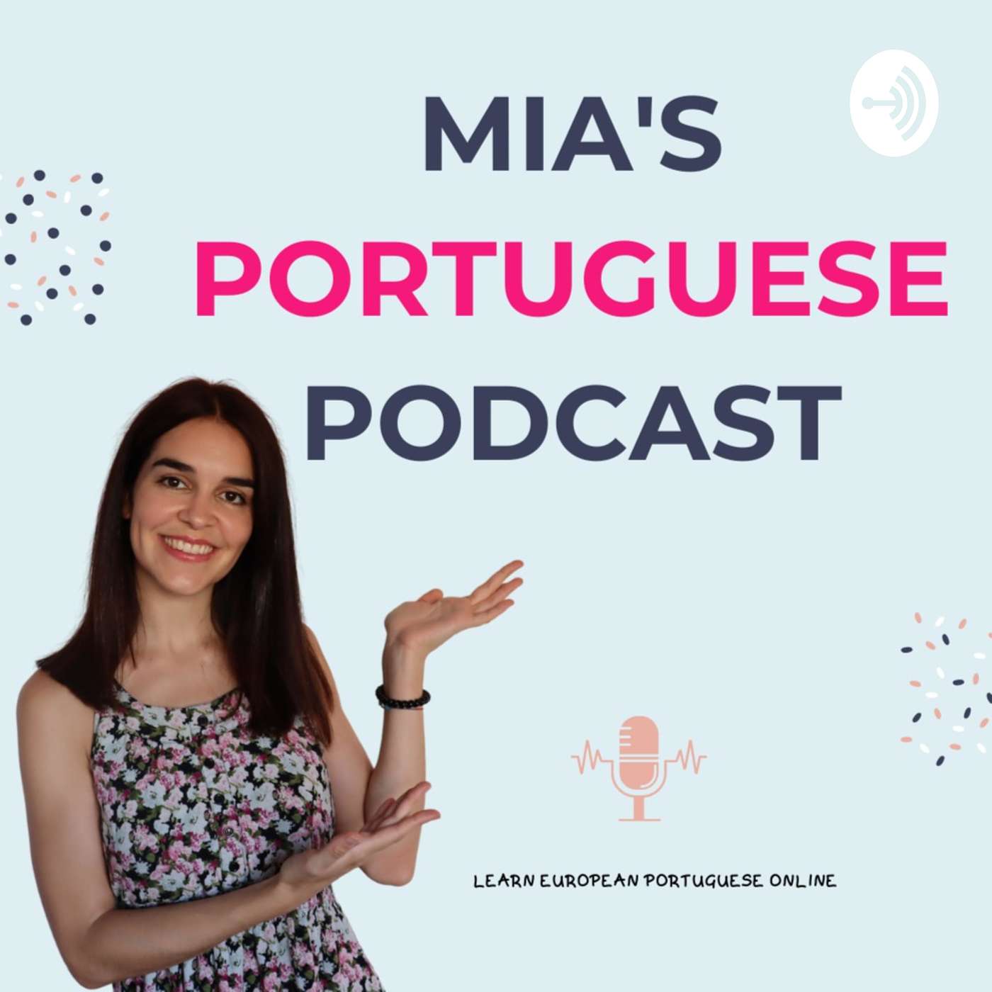 Mia’s Portuguese Podcast 13 - A minha paixão 🥰