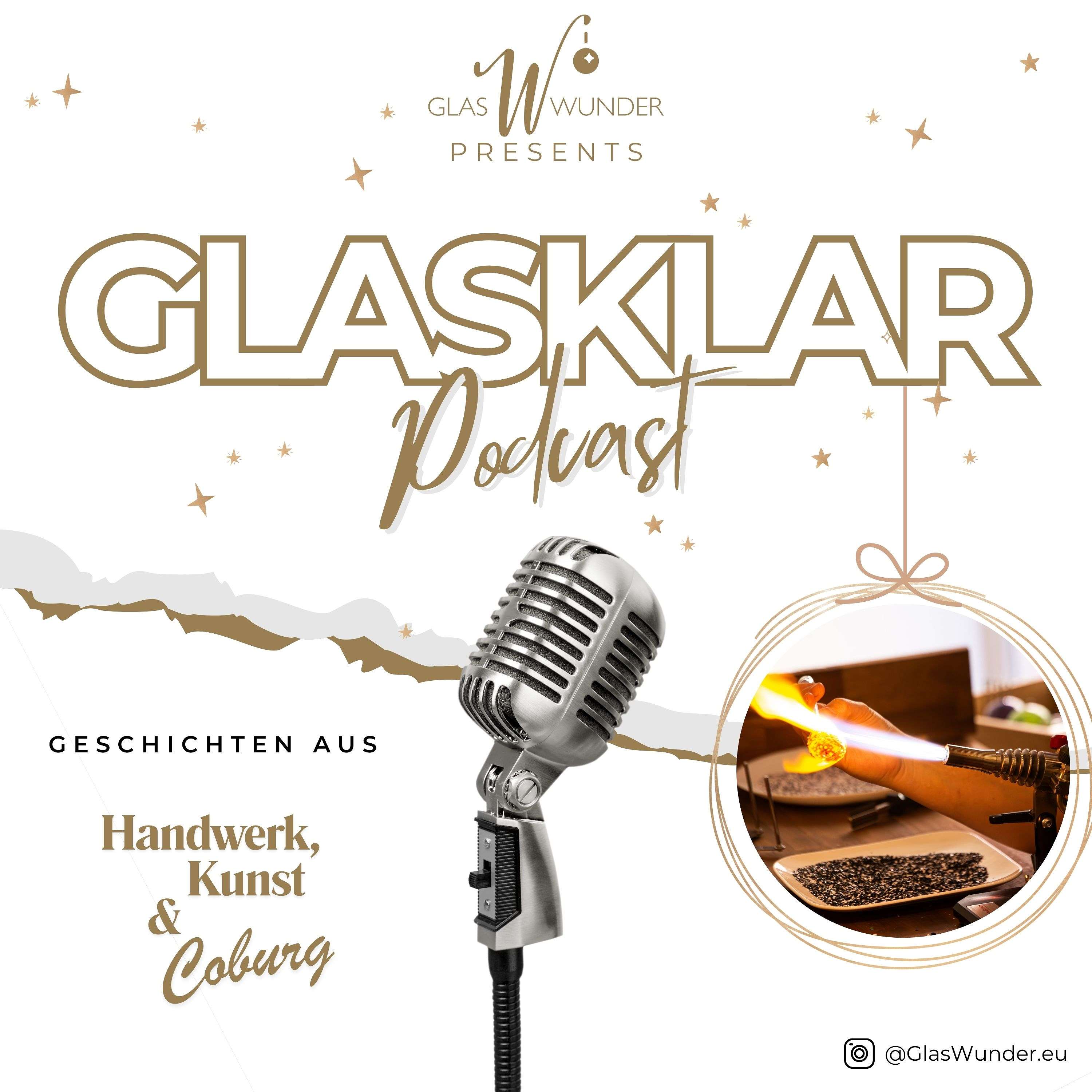 Glasklar - Geschichten aus Handwerk, Kunst und Coburg podcast artwork