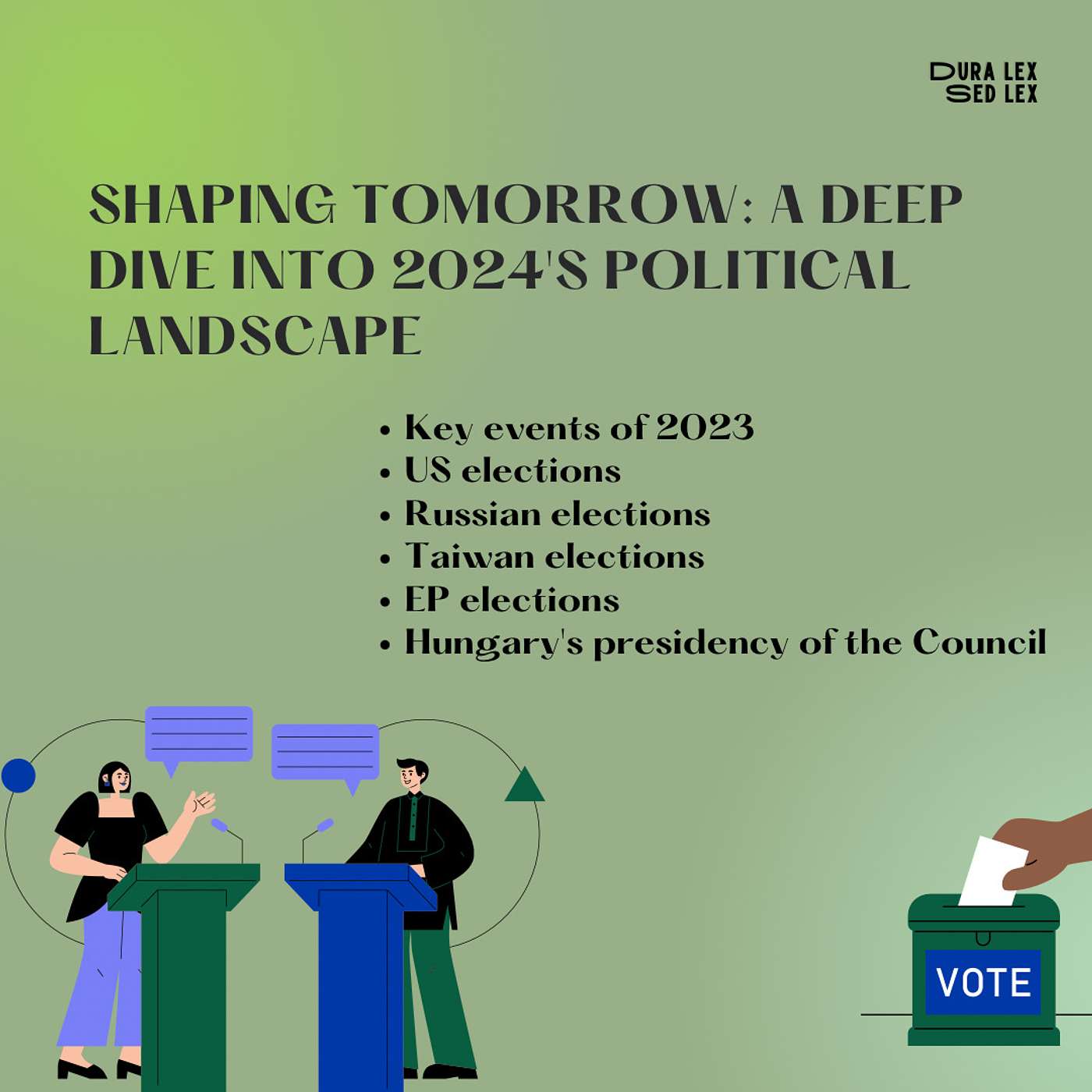 Shaping Tomorrow: A Deep Dive into 2024's Political Landscape