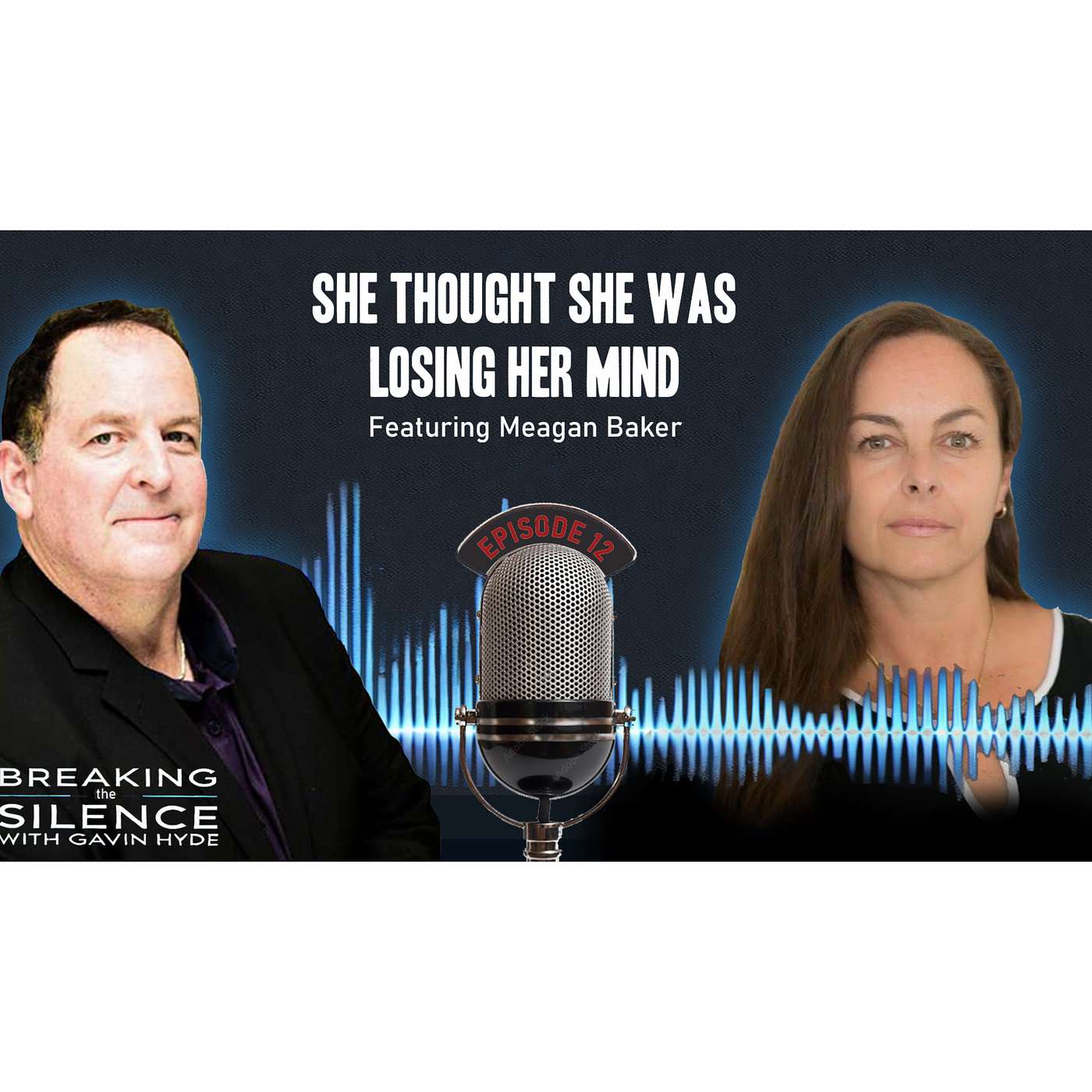 Ep 12 -She Thought She Was Losing Her Mind episode artwork