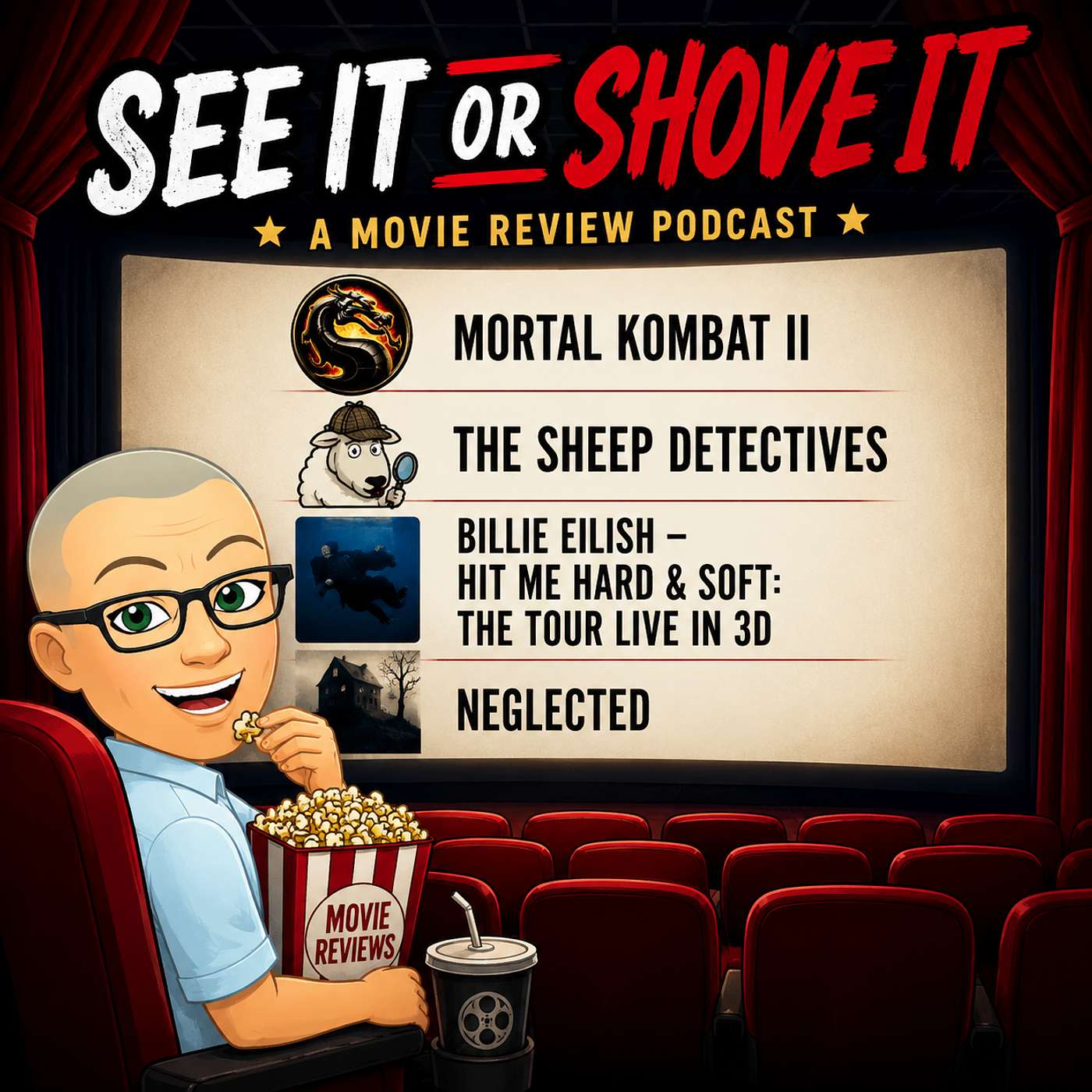 Episode 309 - Mortal Kombat II, The Sheep Detectives, Billie Eilish - Hit Me Hard & Soft: The Tour Live in 3D, Neglected episode artwork