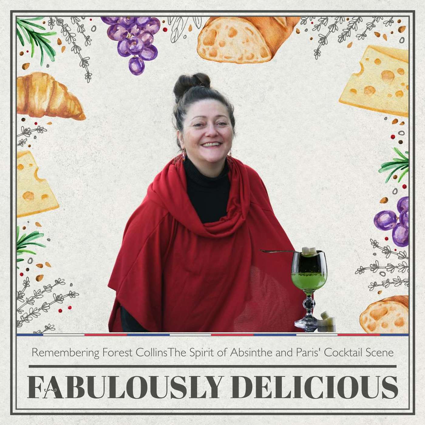 Fabulously Delicious: The French Food Podcast