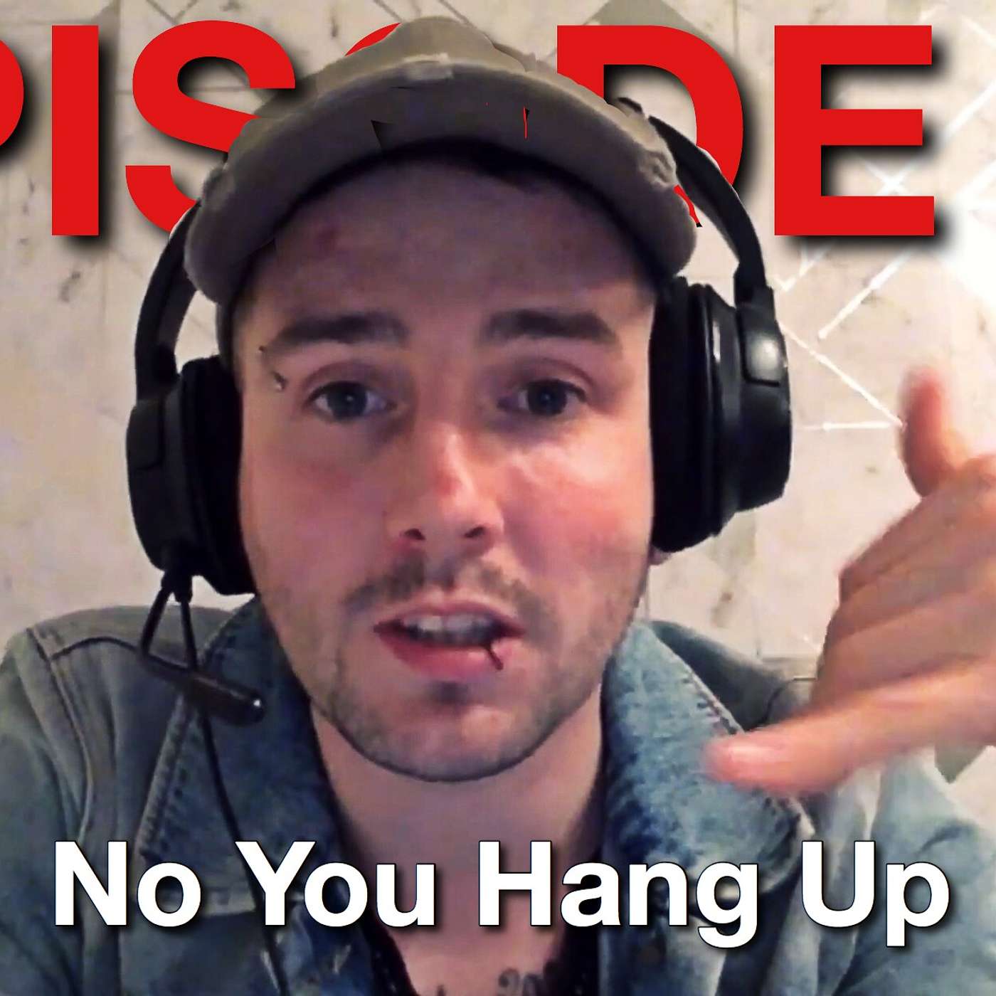 EP 13. No You Hang Up EP 13. No You Hang Up
