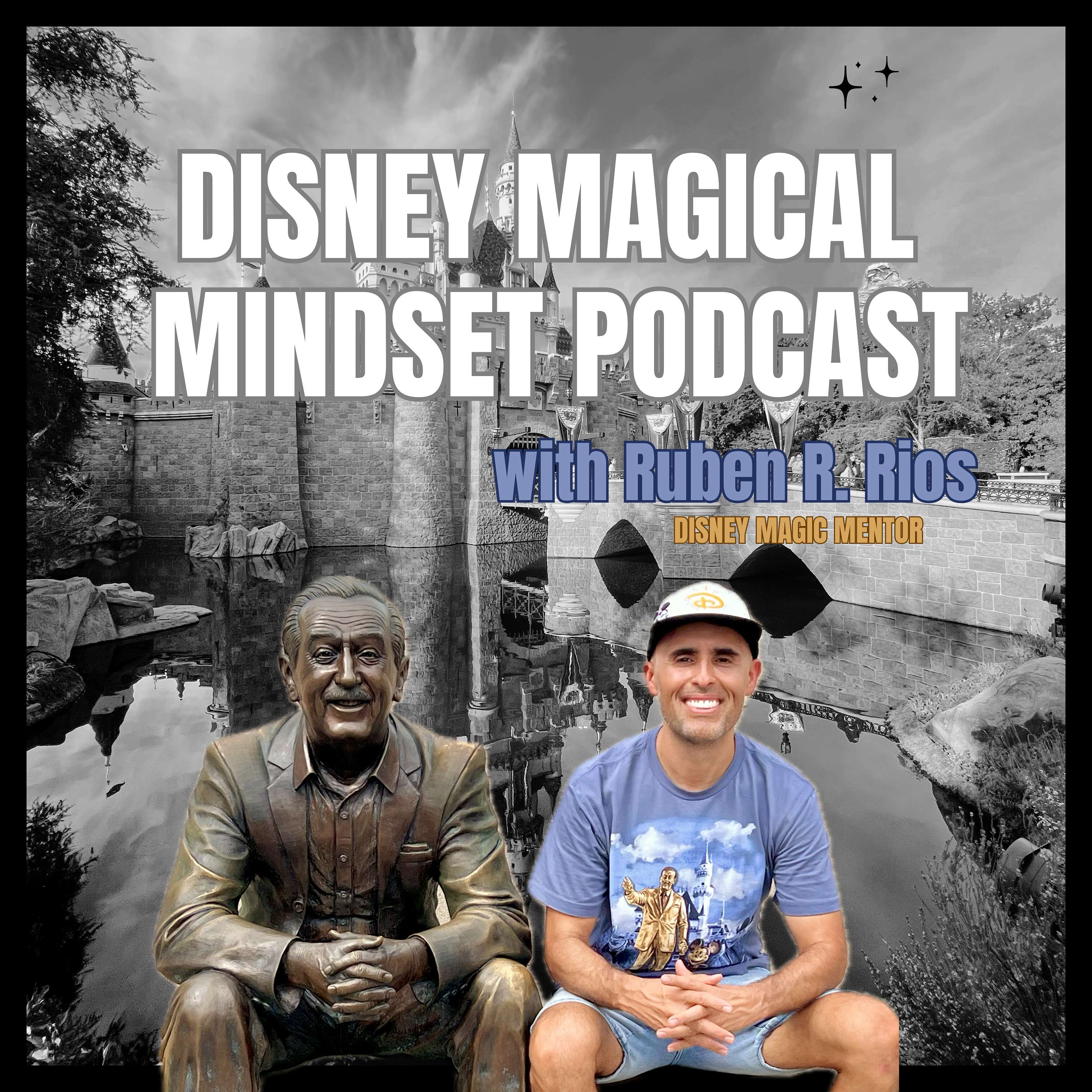 Disney Magical Mindset Podcast