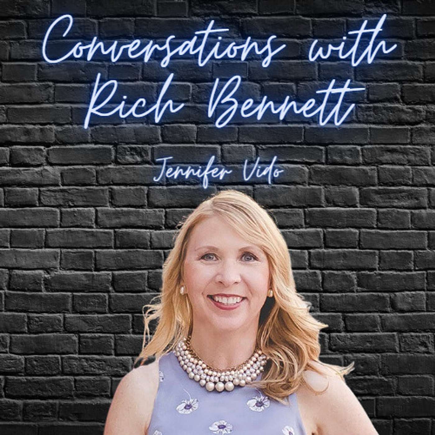 Conversations with Rich Bennett
