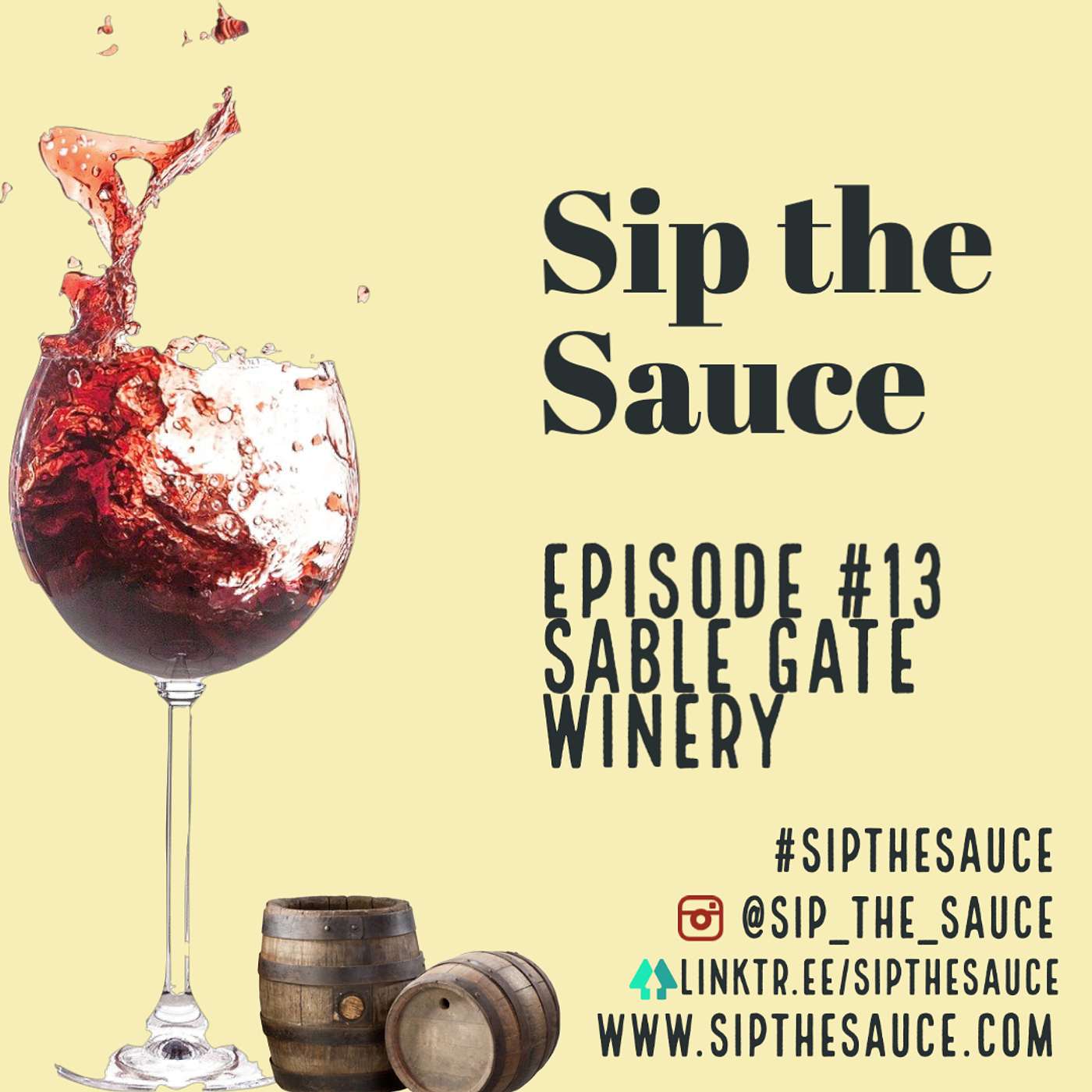 Ep.13 Sable Gate Winery