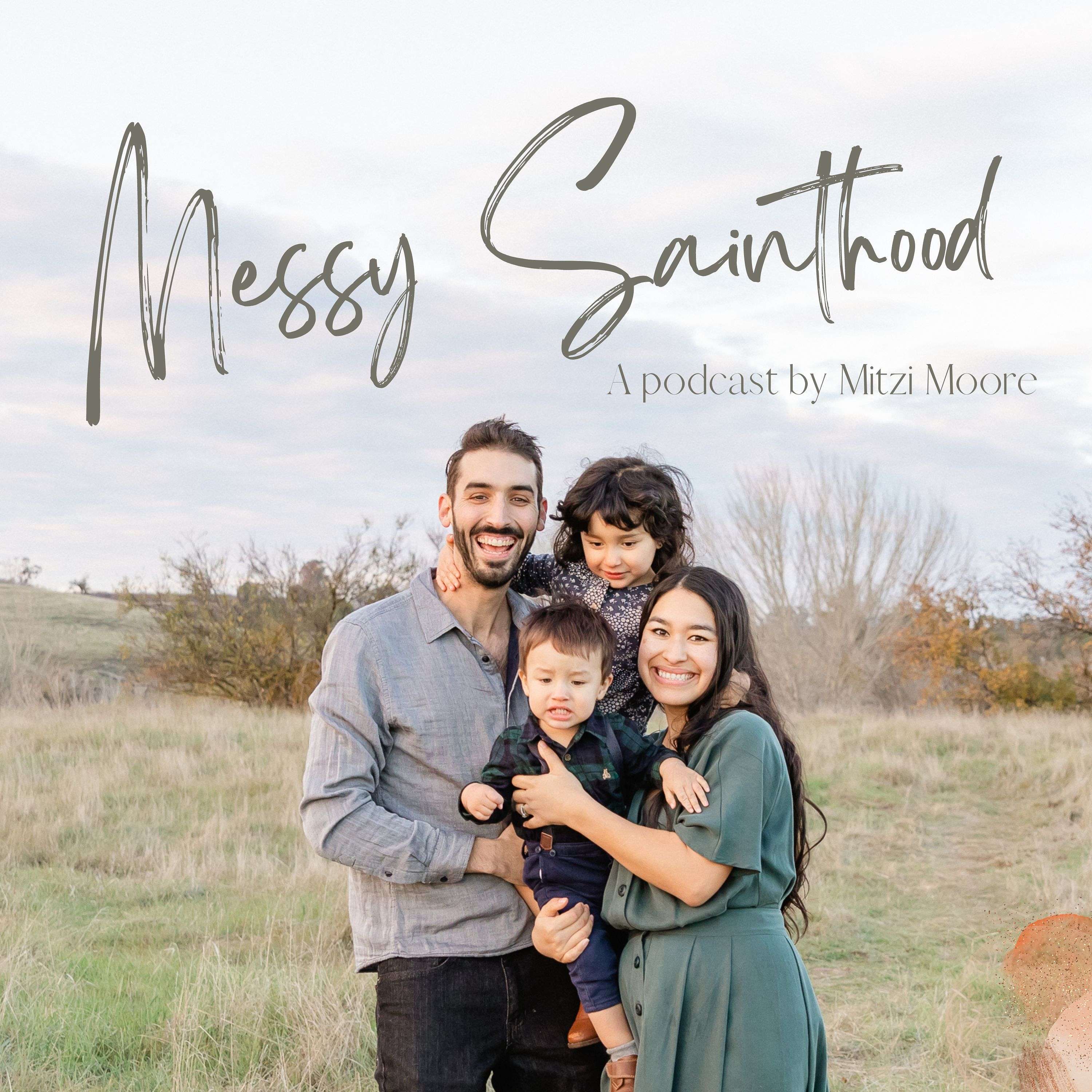 Messy Sainthood