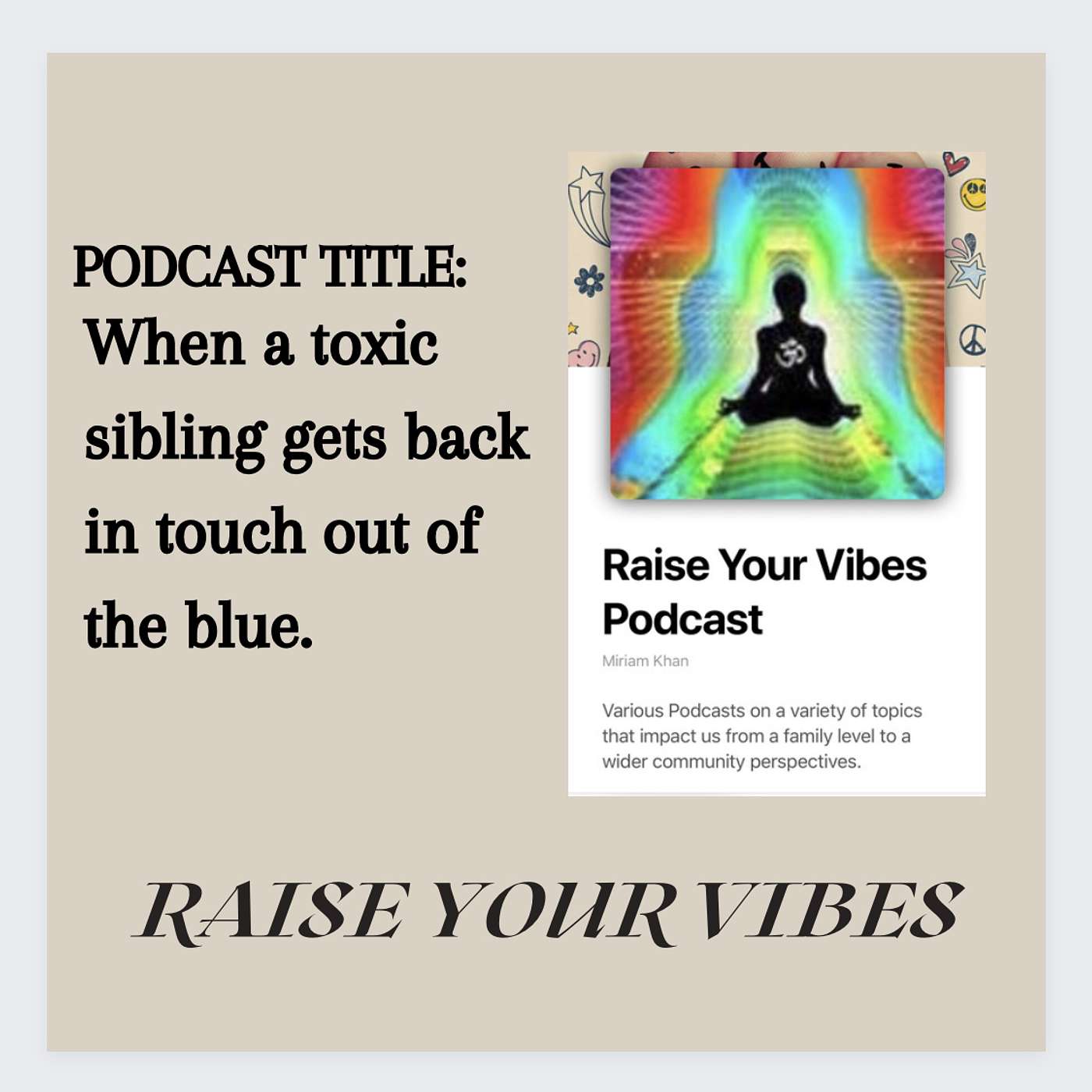 Podcast Title: When a toxic sibling gets back in touch out of the blue. episode artwork
