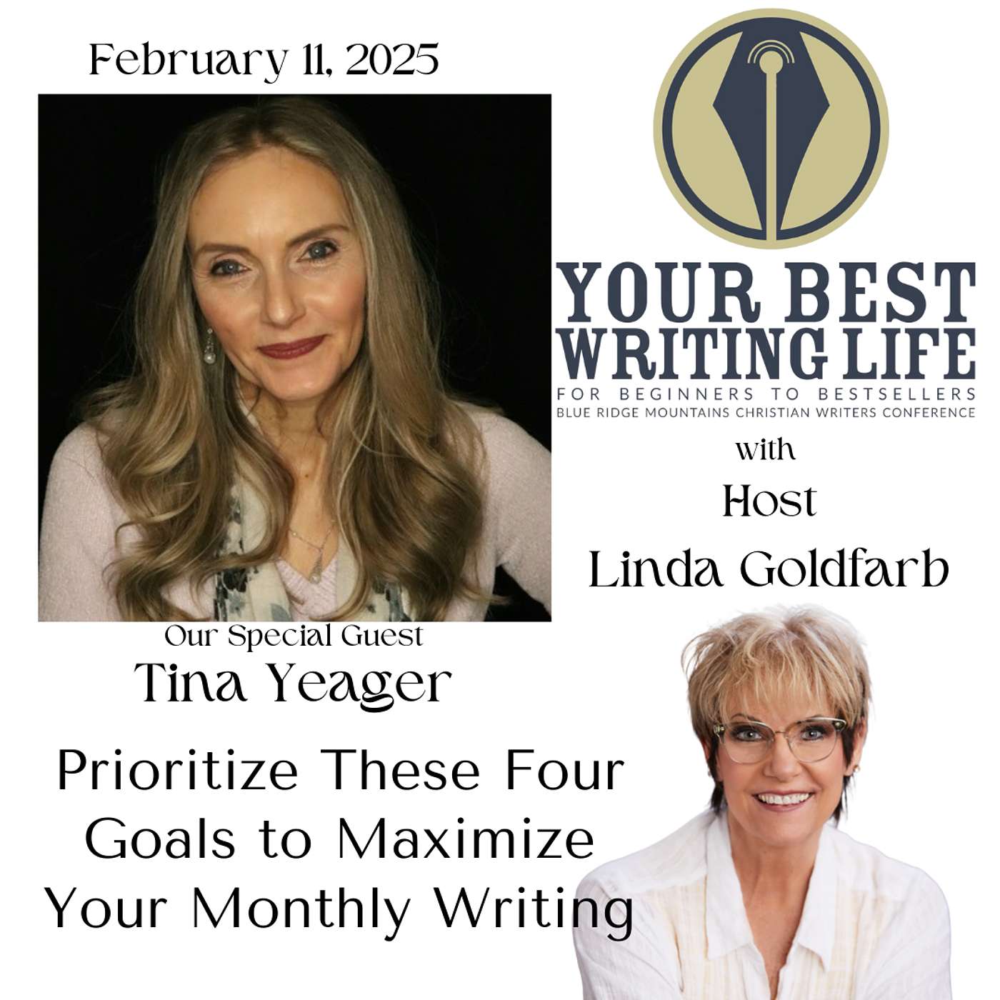 These Four Goals Will Maximize Your Monthly Writing with Tina Yeager