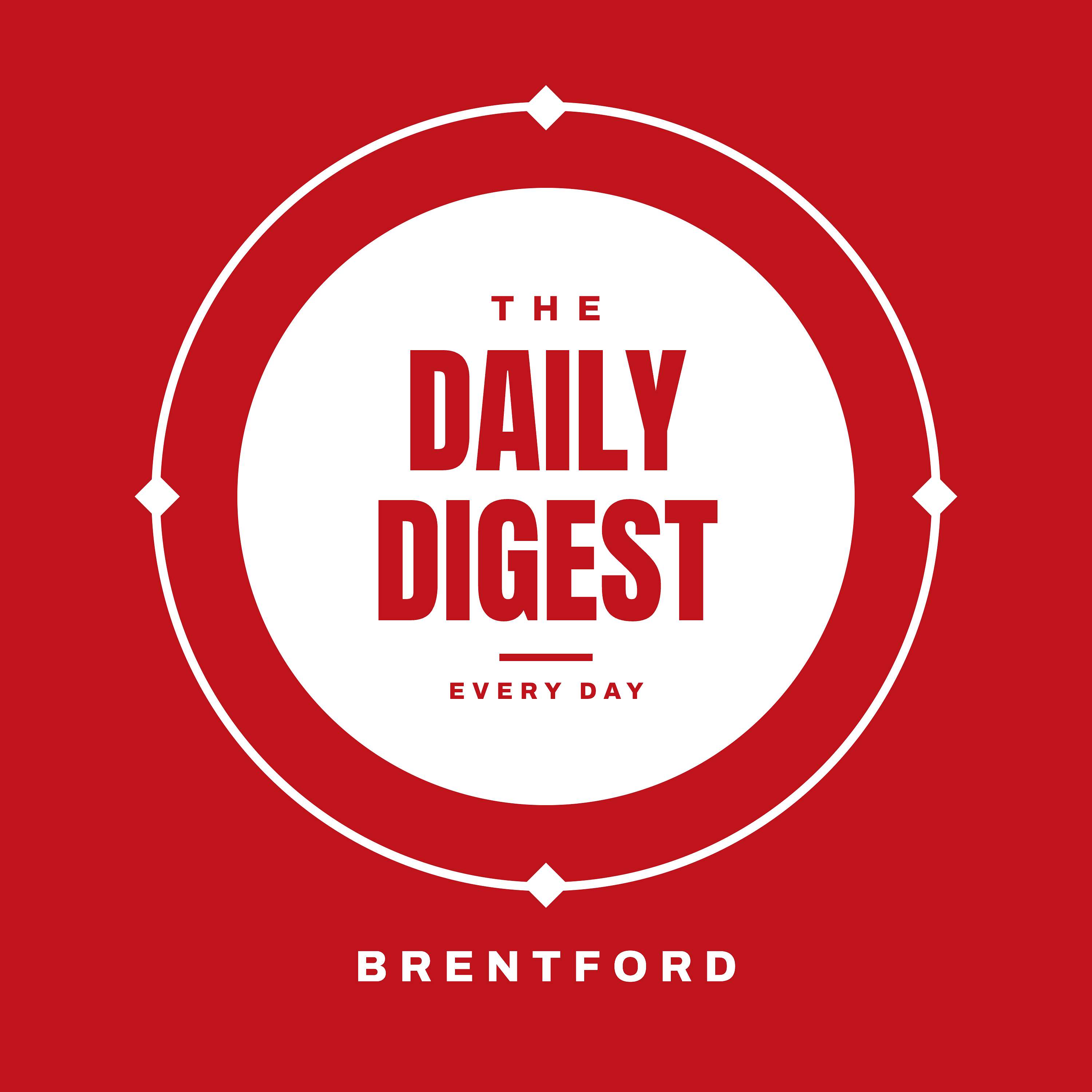 Brentford Daily Digest