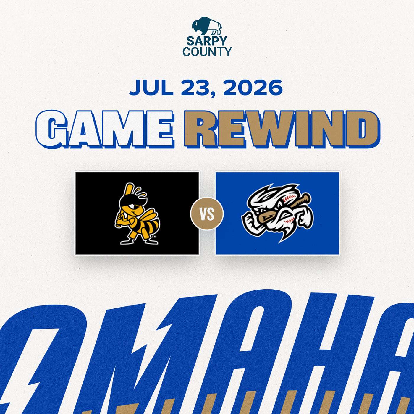 Game Rewind: Omaha at Salt Lake | July 23, 2026 episode artwork