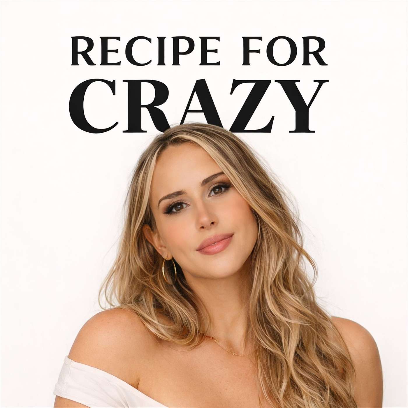 Recipe for Crazy