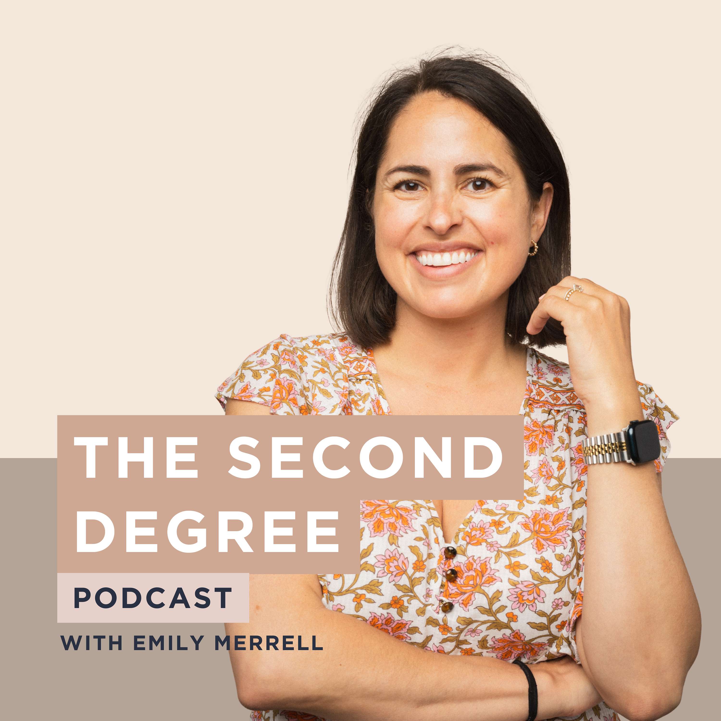 The Second Degree with Emily Merrell