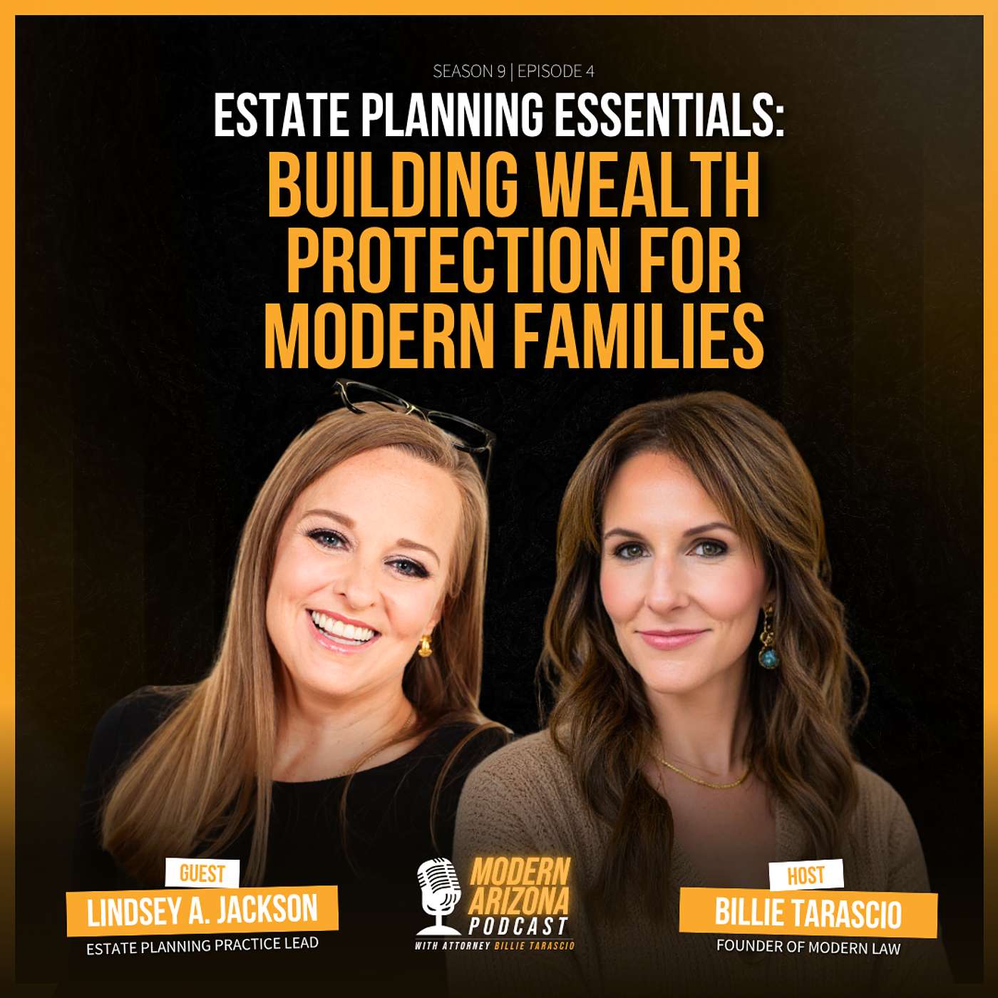 Estate Planning in Arizona: Protecting Your Family, Your Home, and Your Legacy