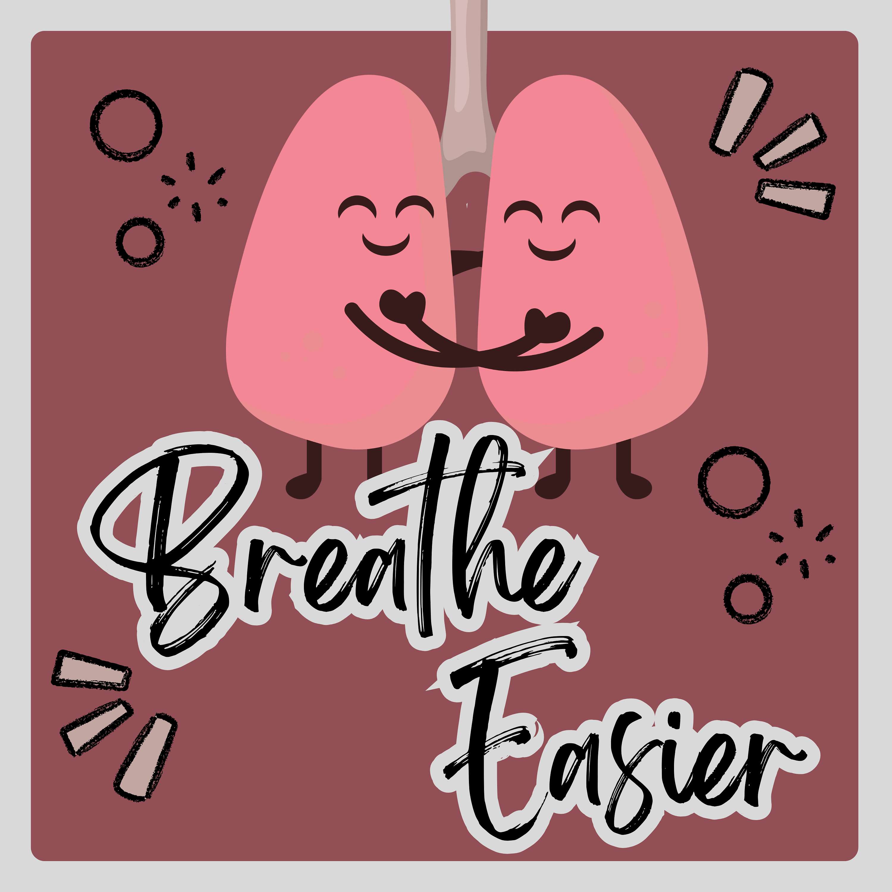 Breathe Easier