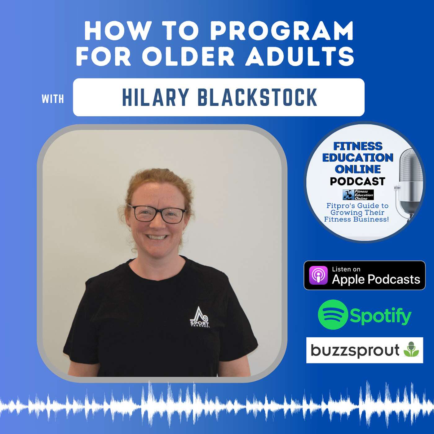 Ep 270: How to program for older adults with Hilary Blackstock