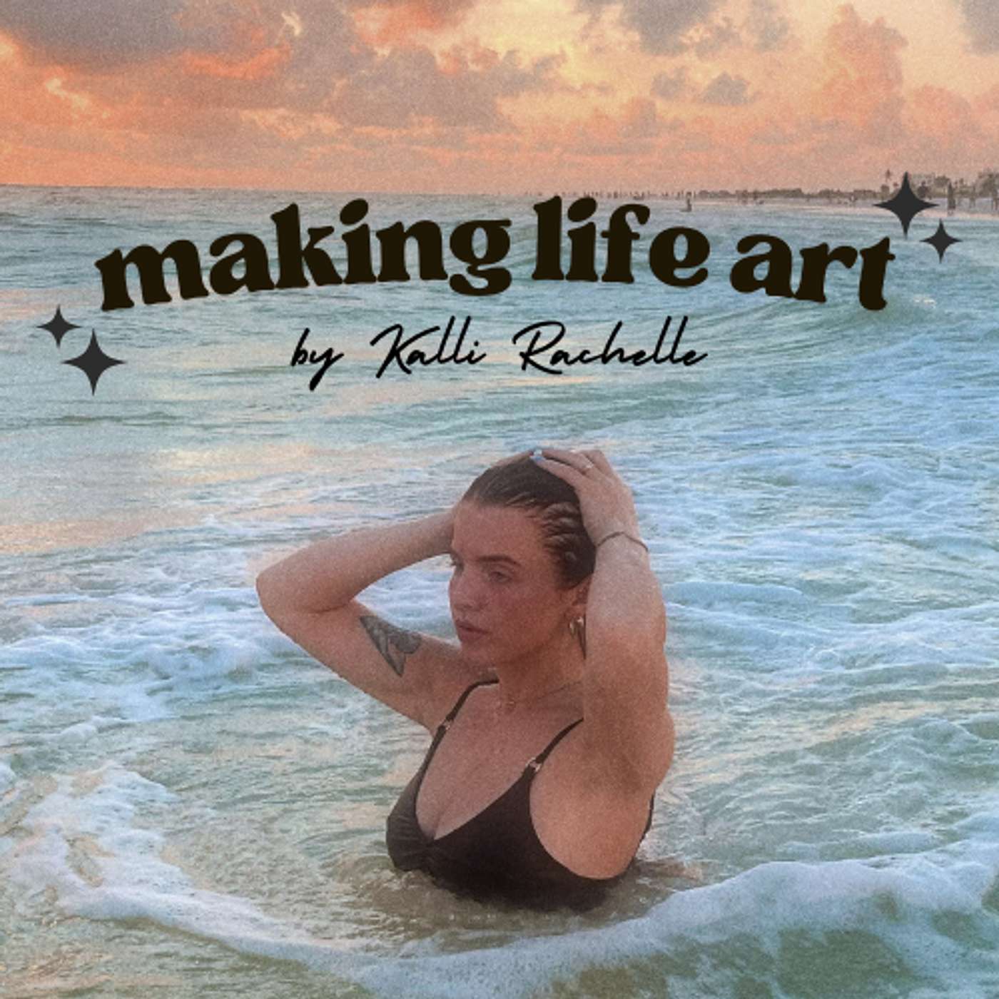 Making Life Art