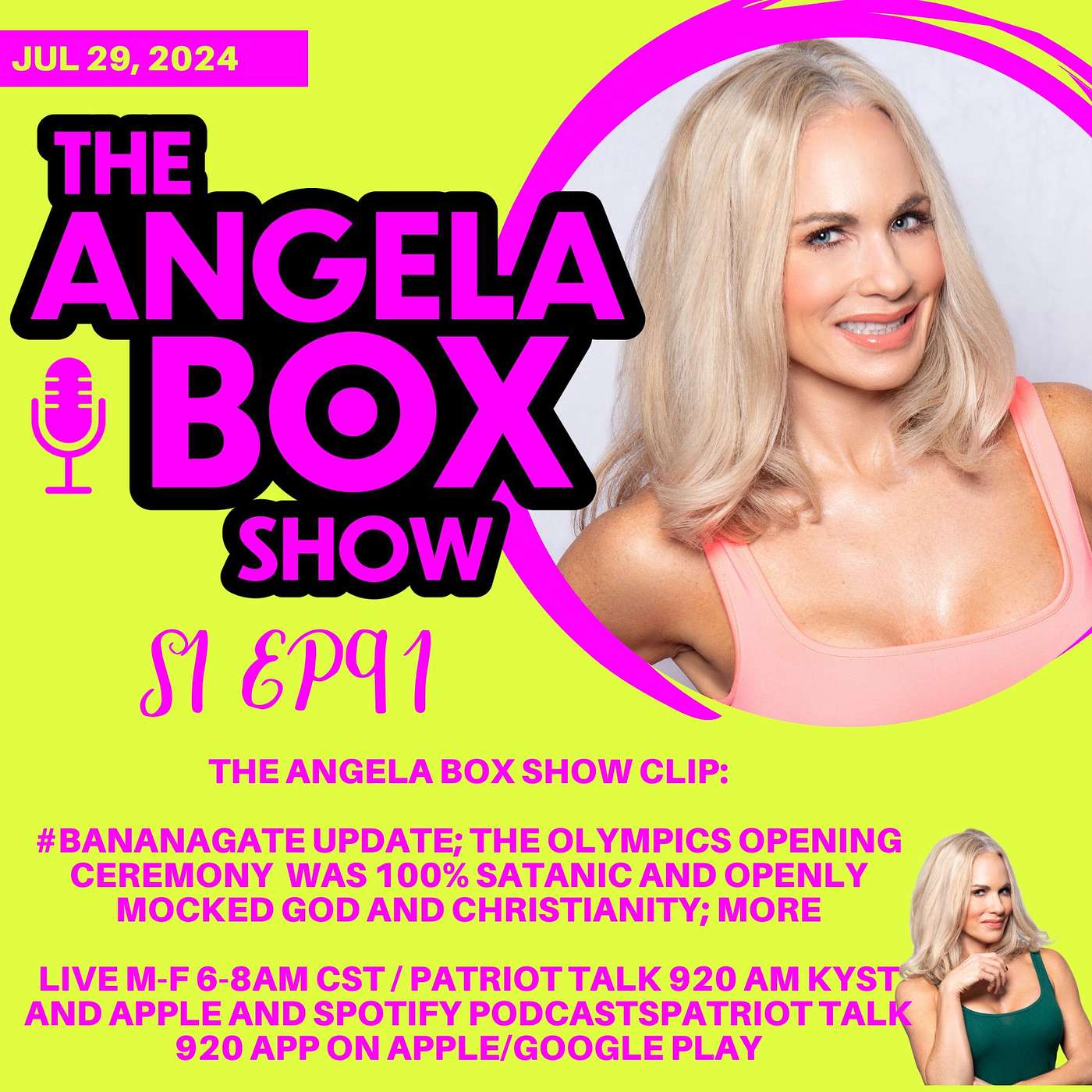 The Angela Box Show - July 29, 2024 S1 Ep91- #BANANAGATE UPDATE; THE OLYMPICS OPENING CEREMONY WAS 100% SATANIC AND OPENLY MOCKED GOD AND CHRISTIANITY; MORE
