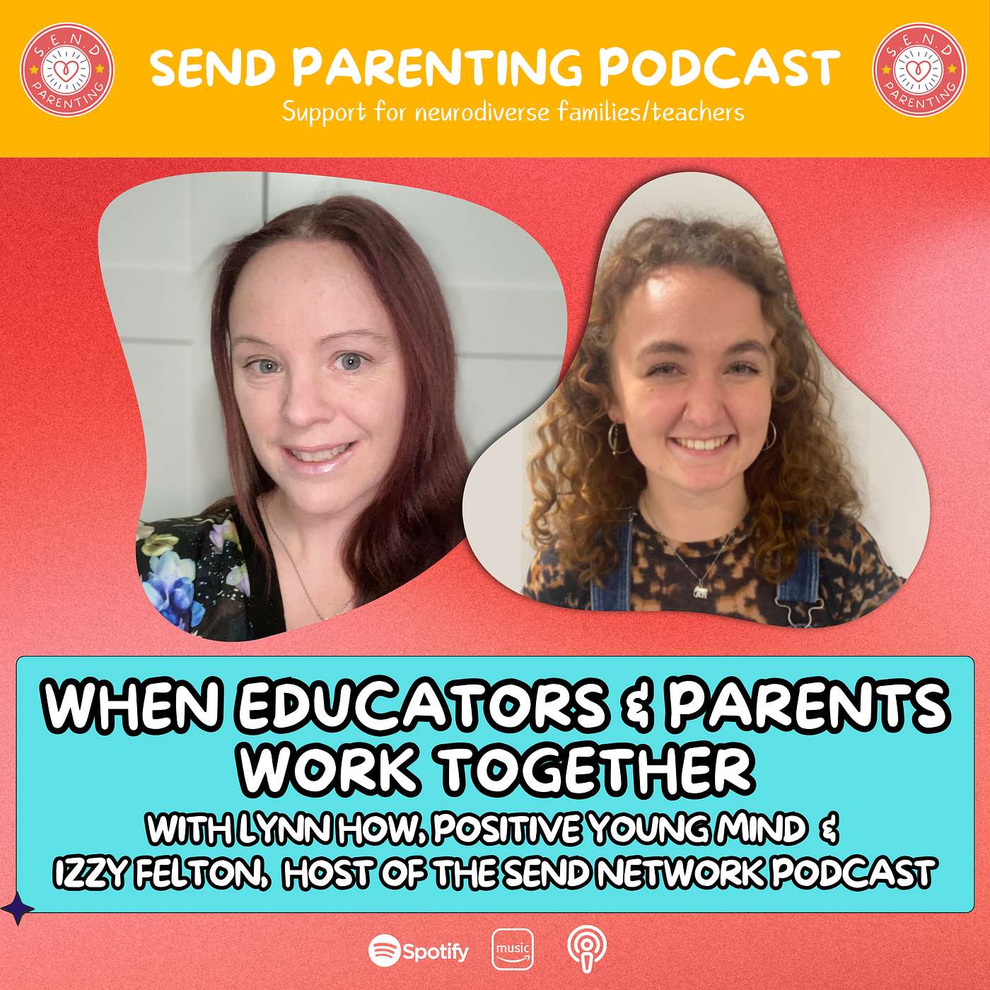 SEND Parenting Podcast