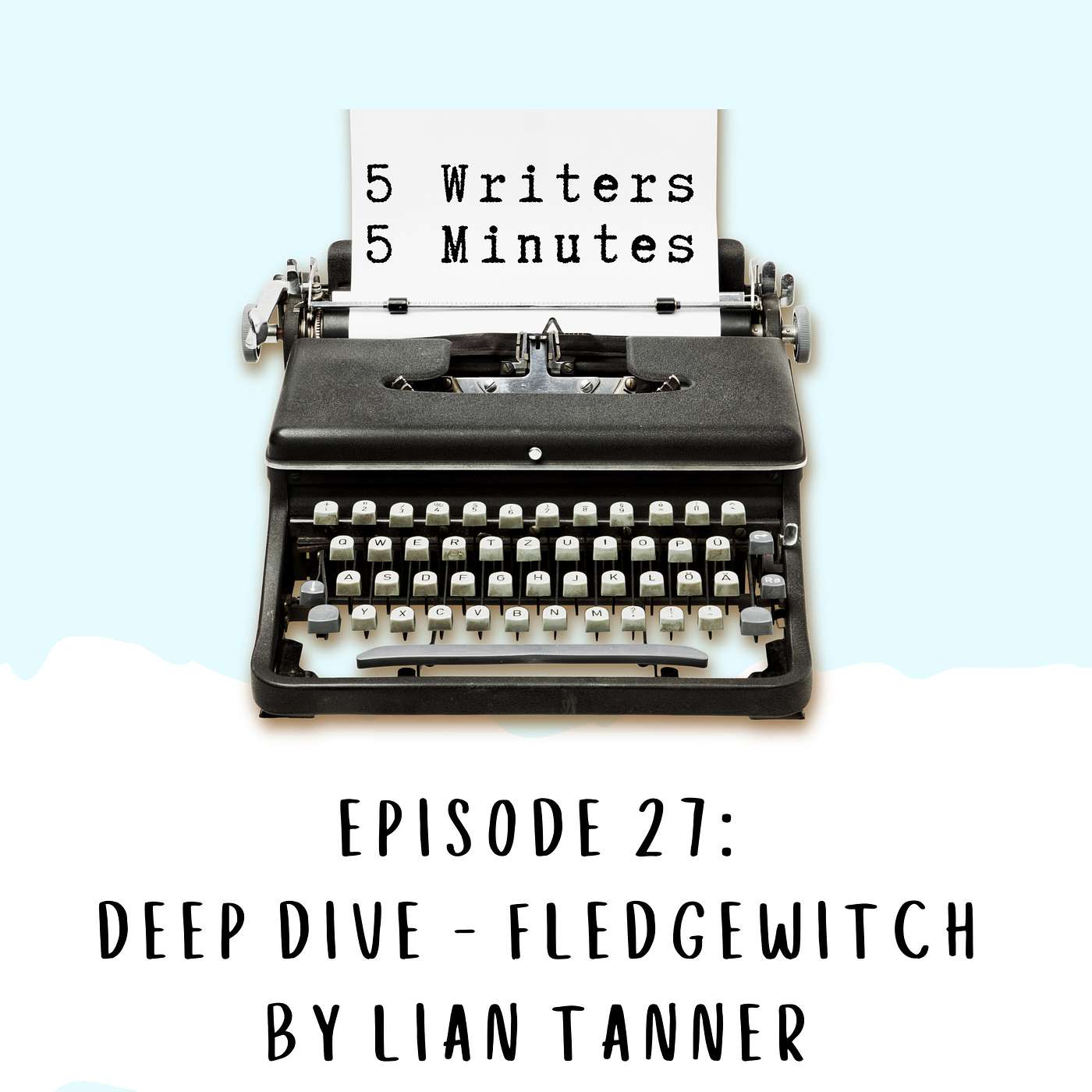 5 Writers 5 Minutes