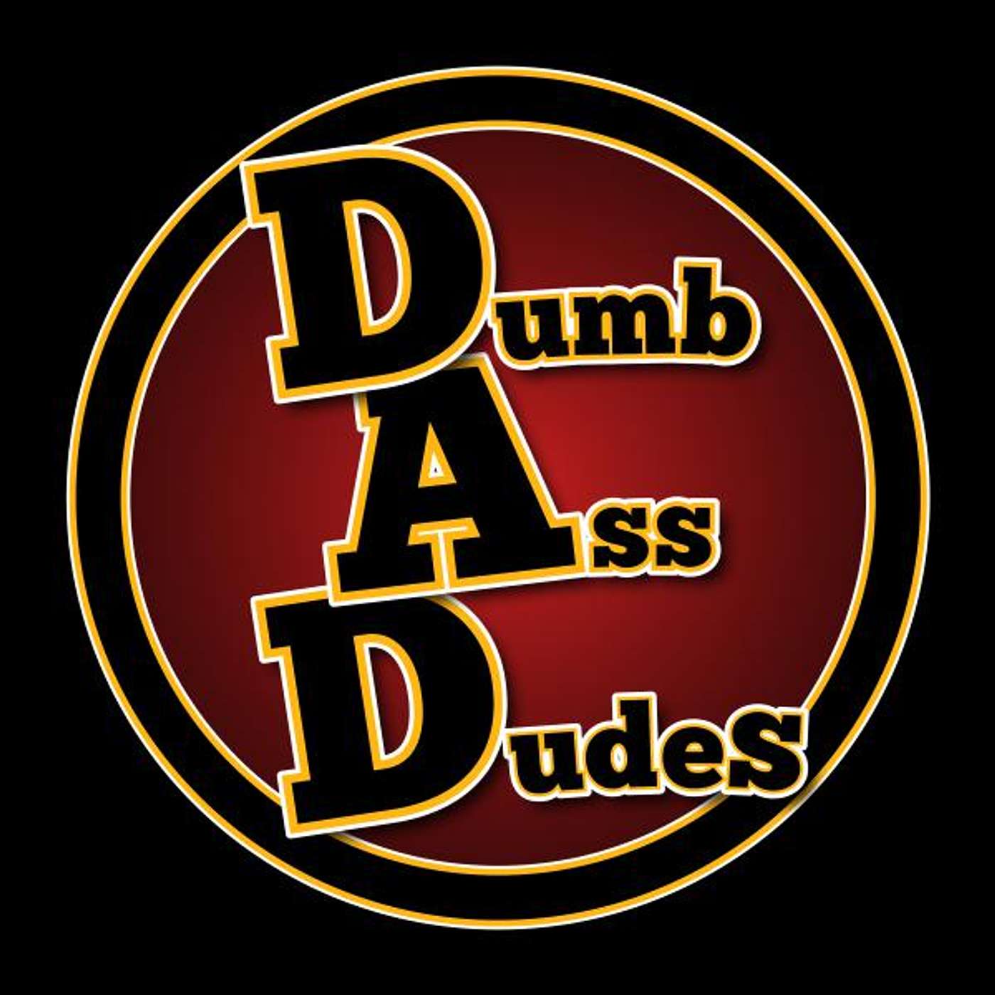 DumbAss Dudes