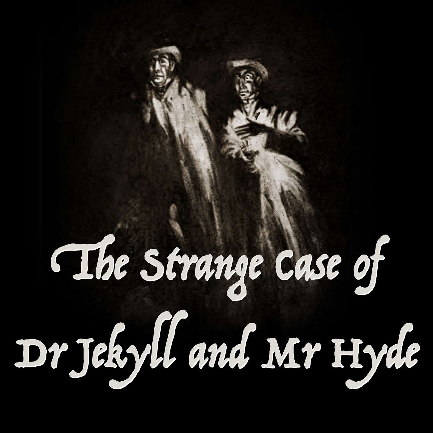 The Strange Case of Dr Jekyll and Mr Hyde Part 6 episode artwork