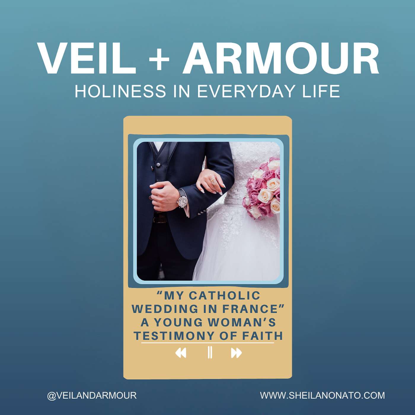 Veil + Armour: Holiness in Motherhood and Daily Life