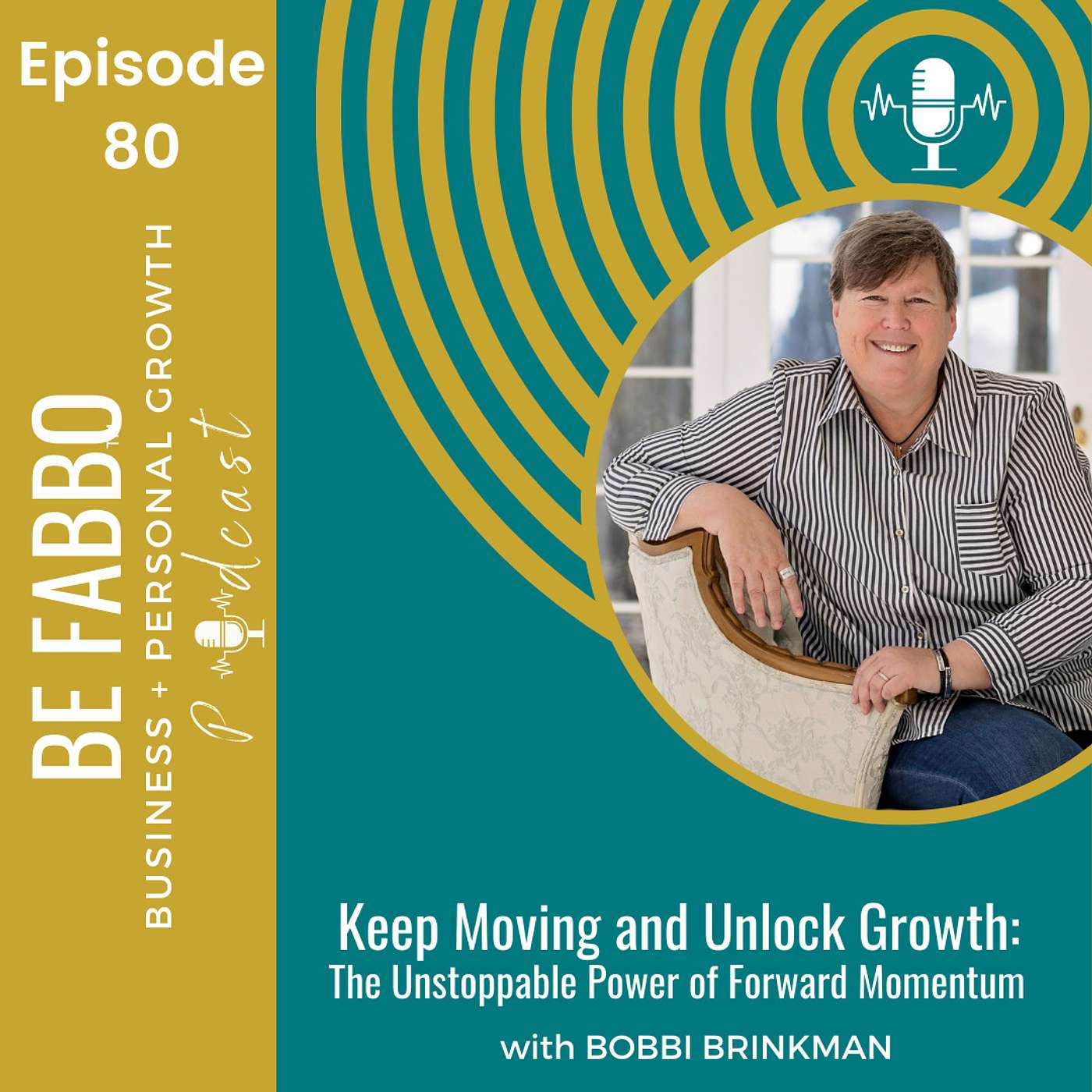 Be Fabbo Podcast - Mindset-Motivation-Momentum to Thrive in Business and Life