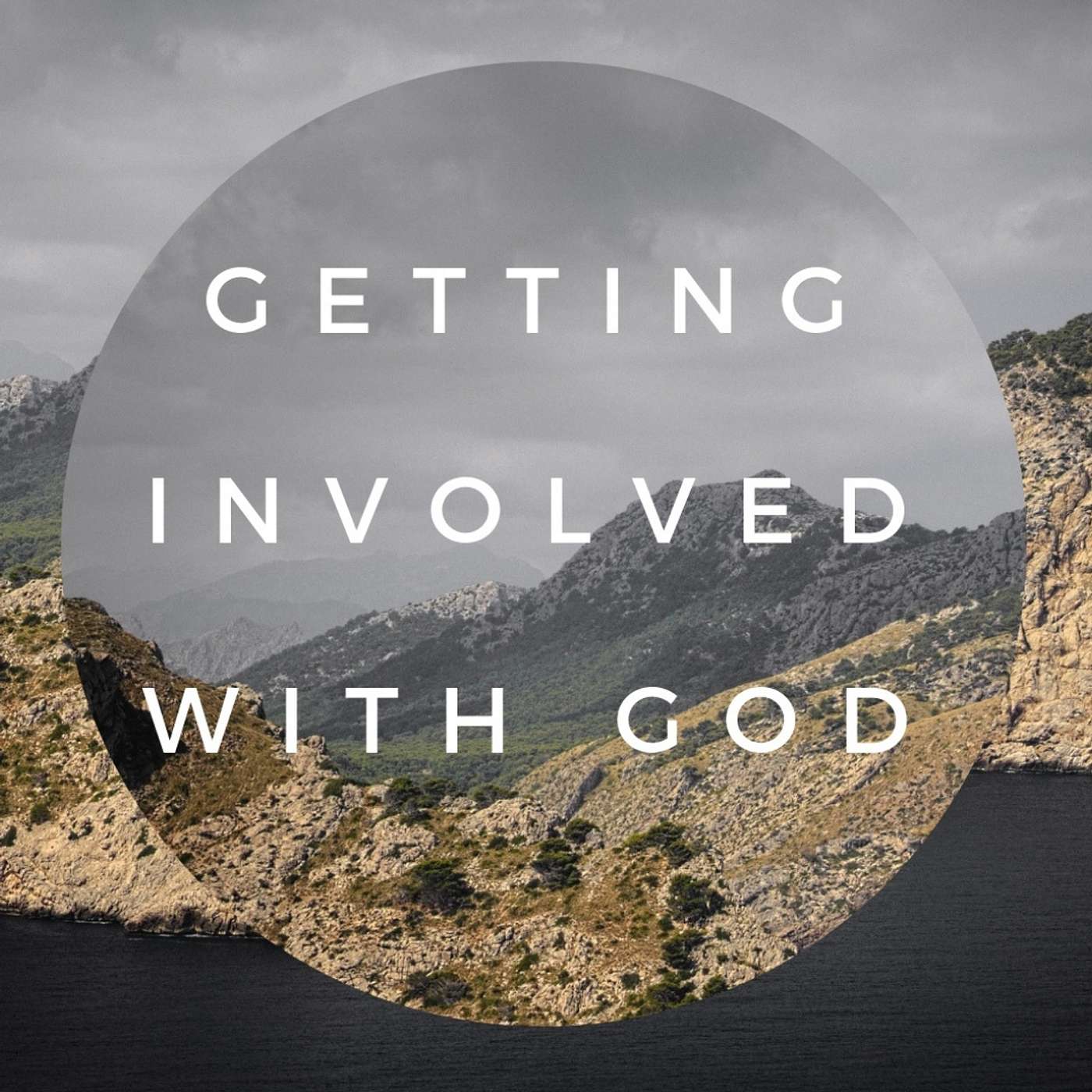 Getting Involved with God, Part 2