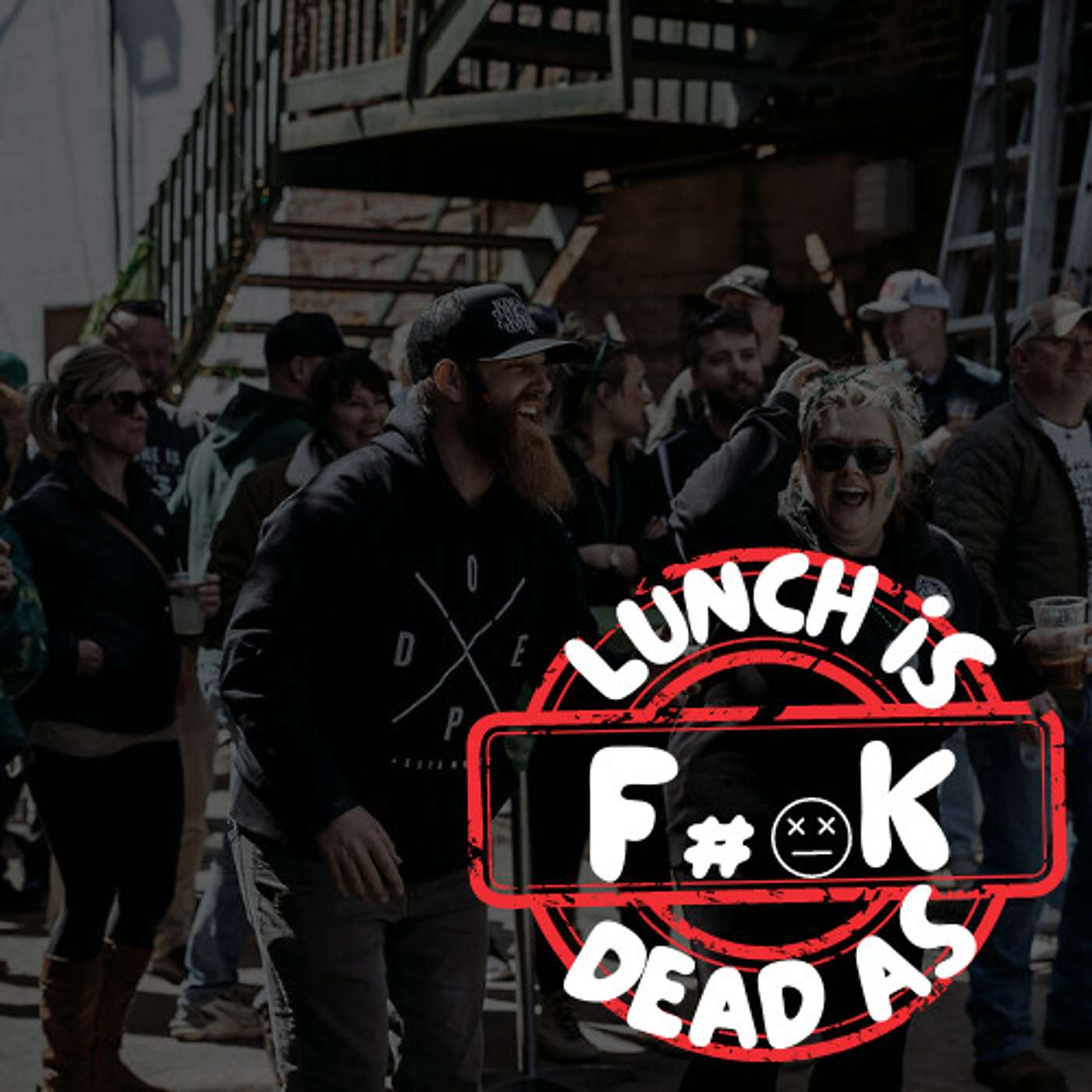 Lunch is Dead AF