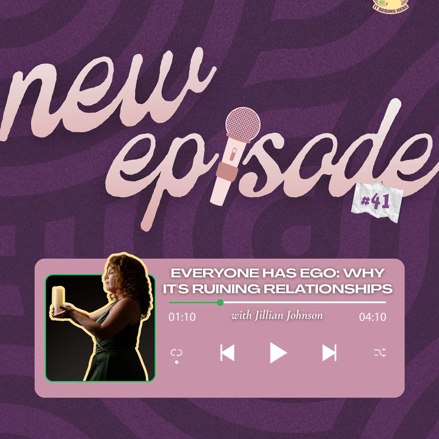 Everyone Has Ego: Why It's Ruining Relationships episode artwork