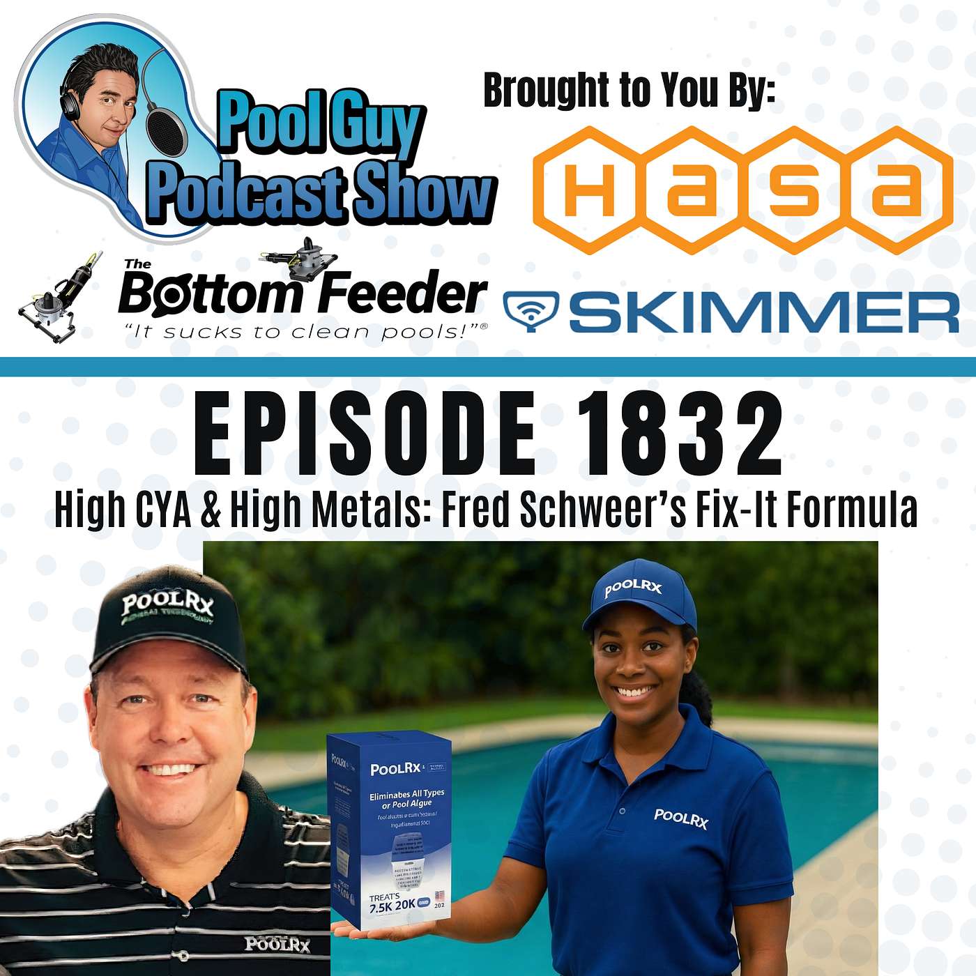 PoolRx Boosters: When, Why, and How—According to Fred Schweer