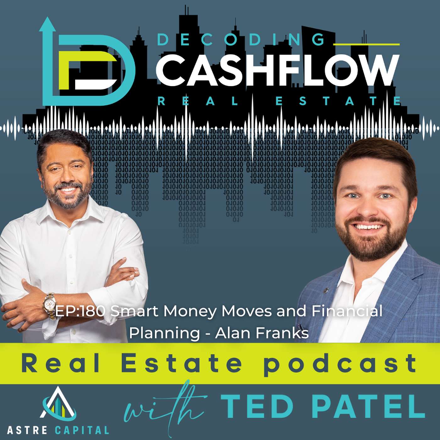 EP.180: Smart Money Moves and Financial Planning with Alan Franks