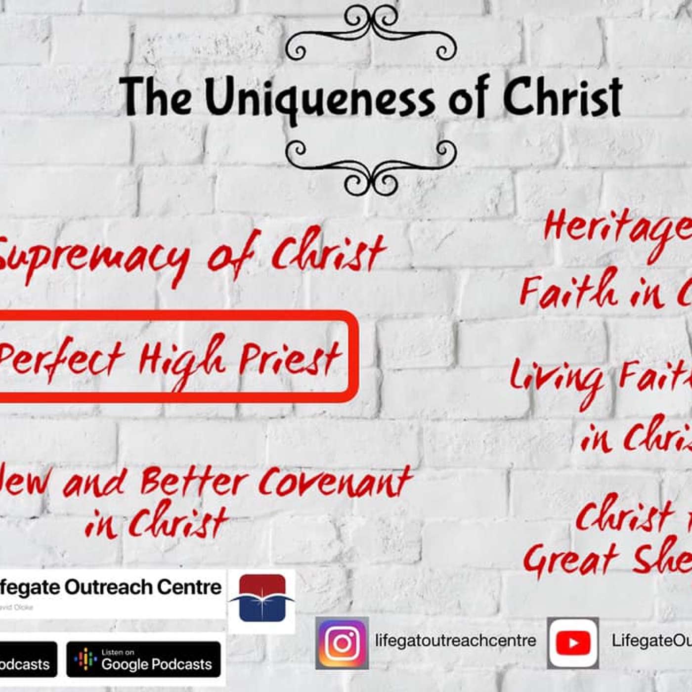 The Priesthood of Christ 2 - Lifegate Outreach Centre - 25.5.20 episode artwork