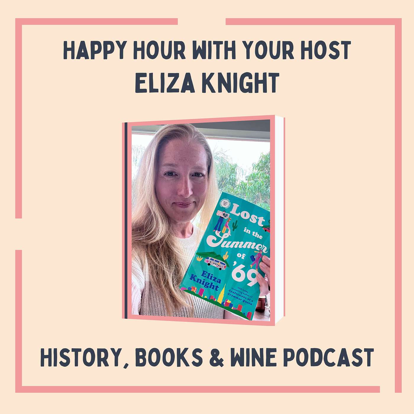Peace, Love and Music: Eliza Knight on Lost in the Summer of ’69