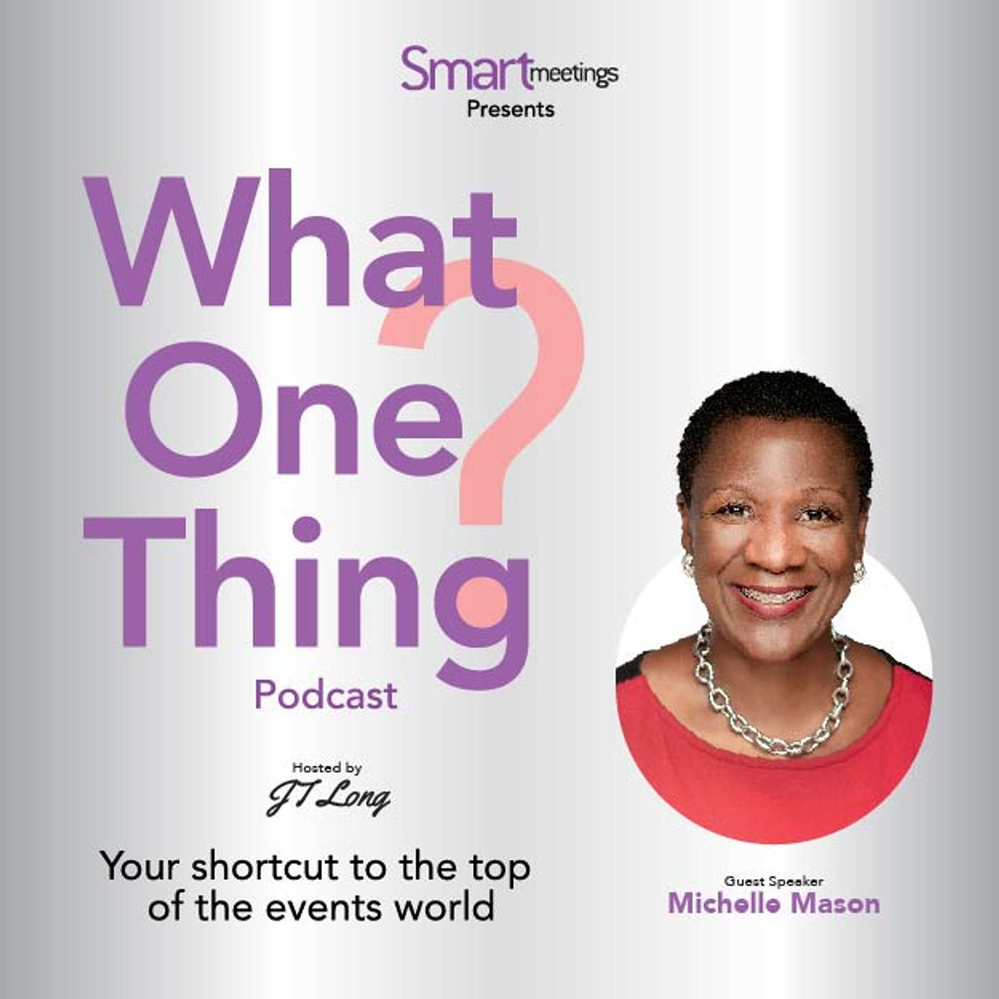 What One Thing? A Meeting Planner\'s Guide to the Top of the Events World