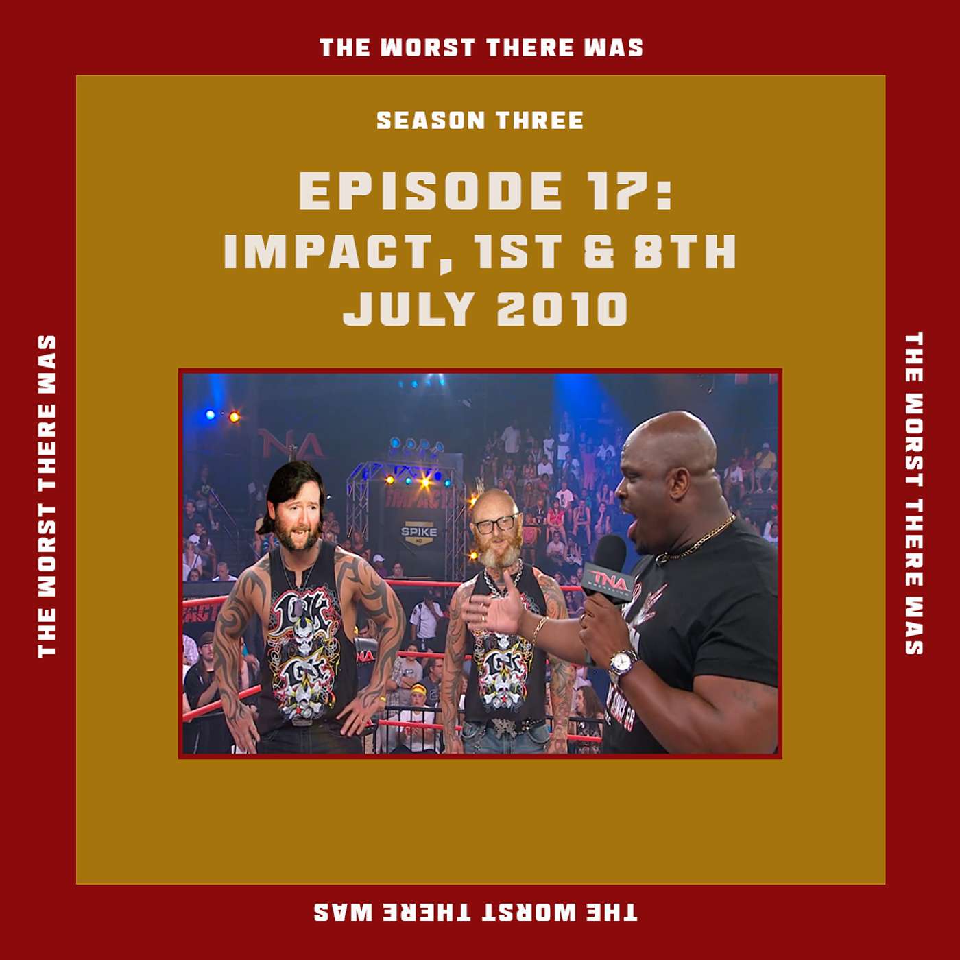TNA Impact, July 1st & 8th 2010 (Abyss Builds Janice)