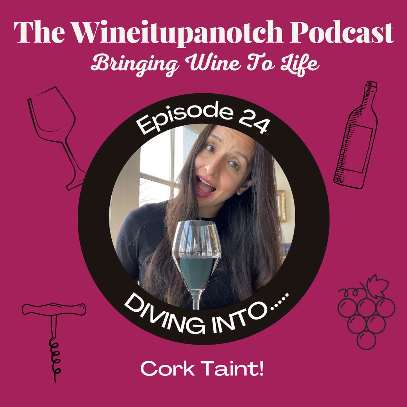 24. Diving Into Cork Taint!