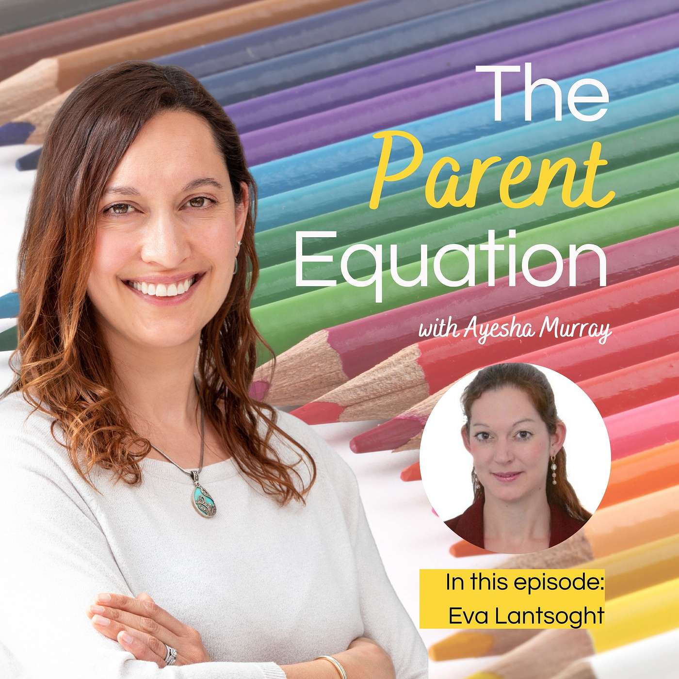The Parent Equation - with Ayesha Murray
