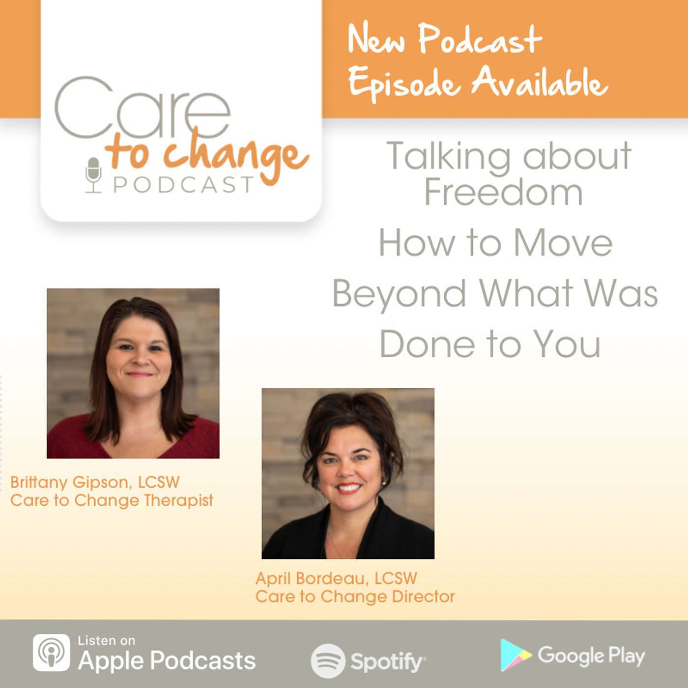 Finding Freedom from the Past - Moving Beyond What Was Done to You episode artwork