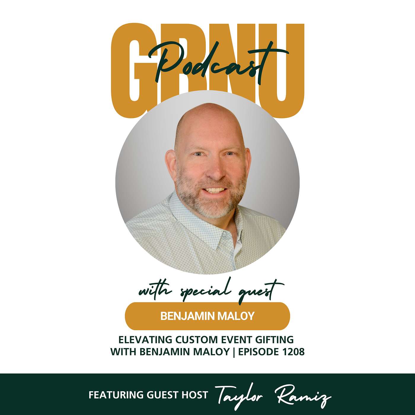 Elevating Custom Event Gifting with Benjamin Maloy | Episode 1208 episode artwork