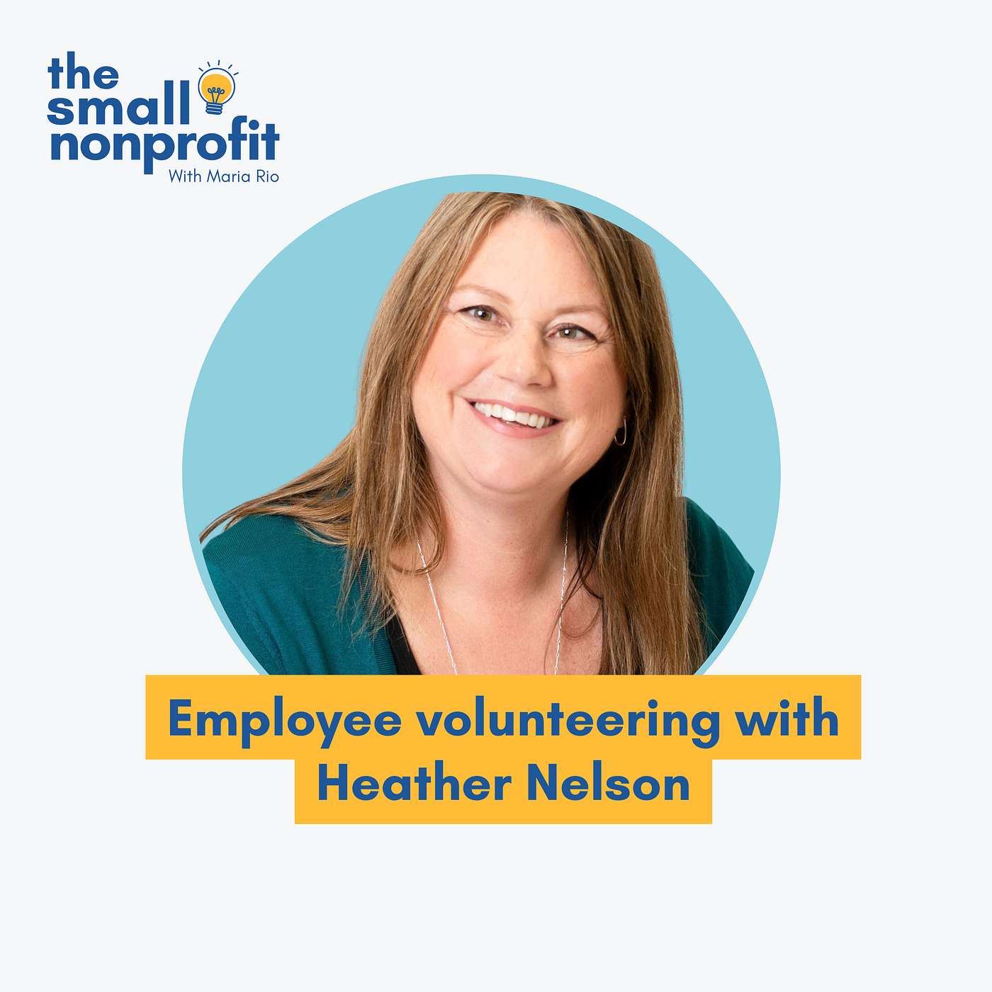 employee volunteering with Heather Nelson