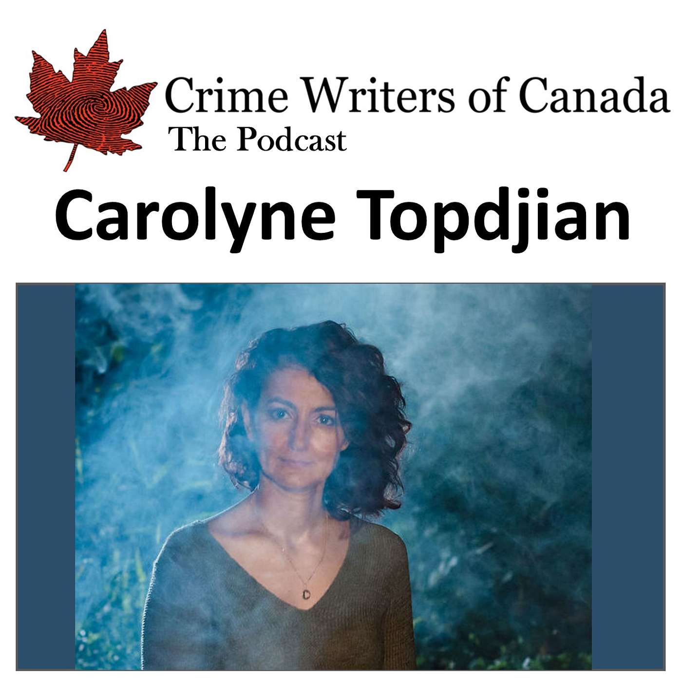 Crime Writers of Canada\'s Podcast
