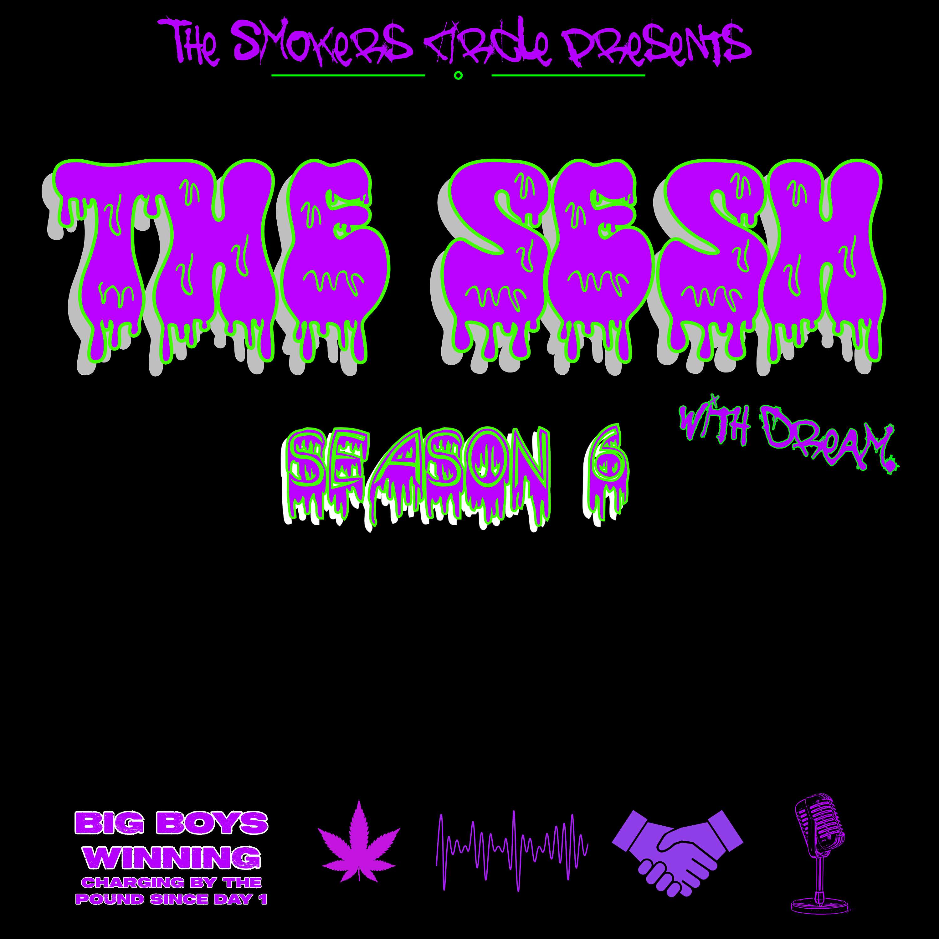 The Sesh With Dream 2.0