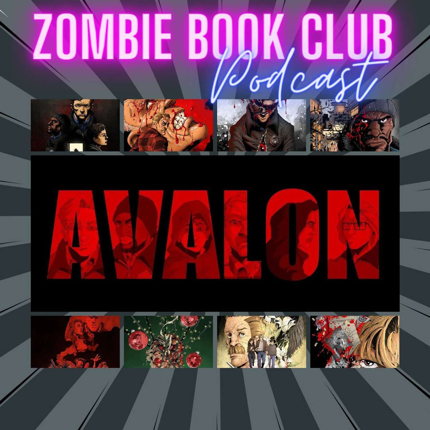 RETURN To Avalon Comic with Special Guest Brandon Starocci | Zombie Book Club Ep 60