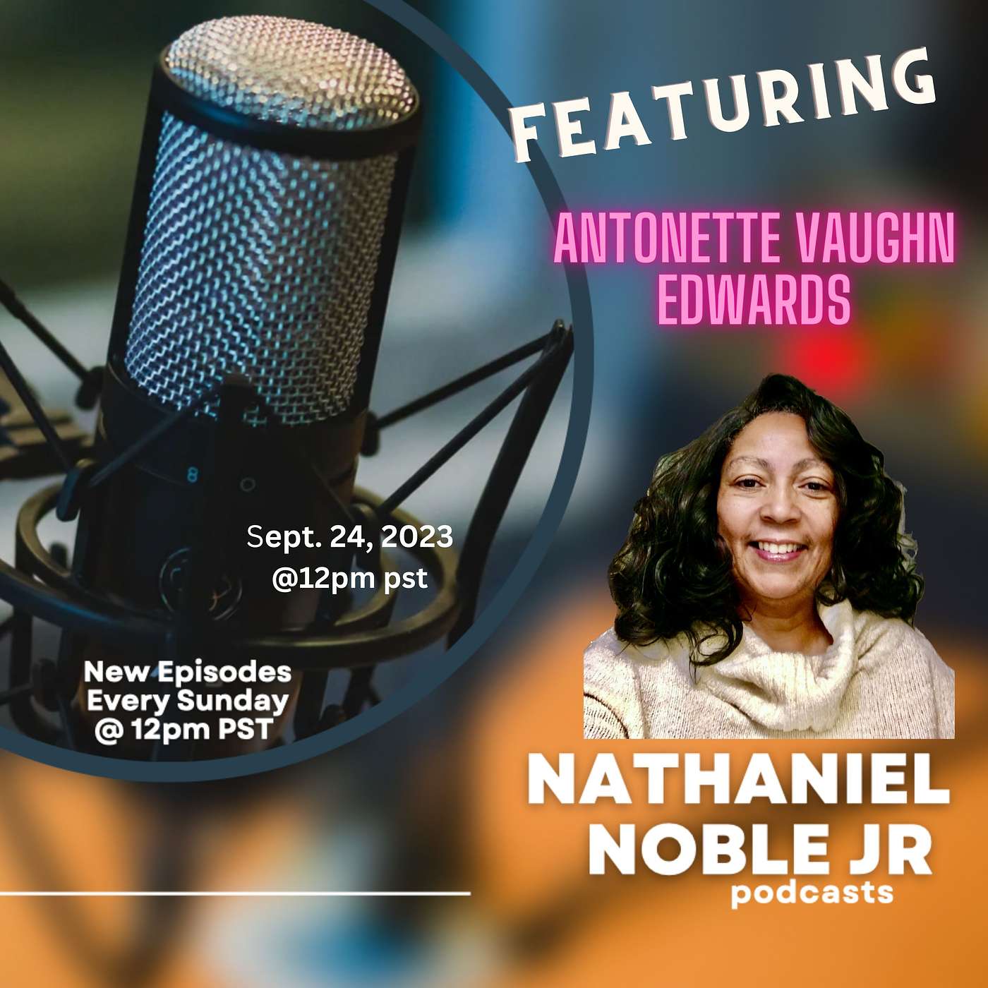Nathaniel Noble Jr Podcast
