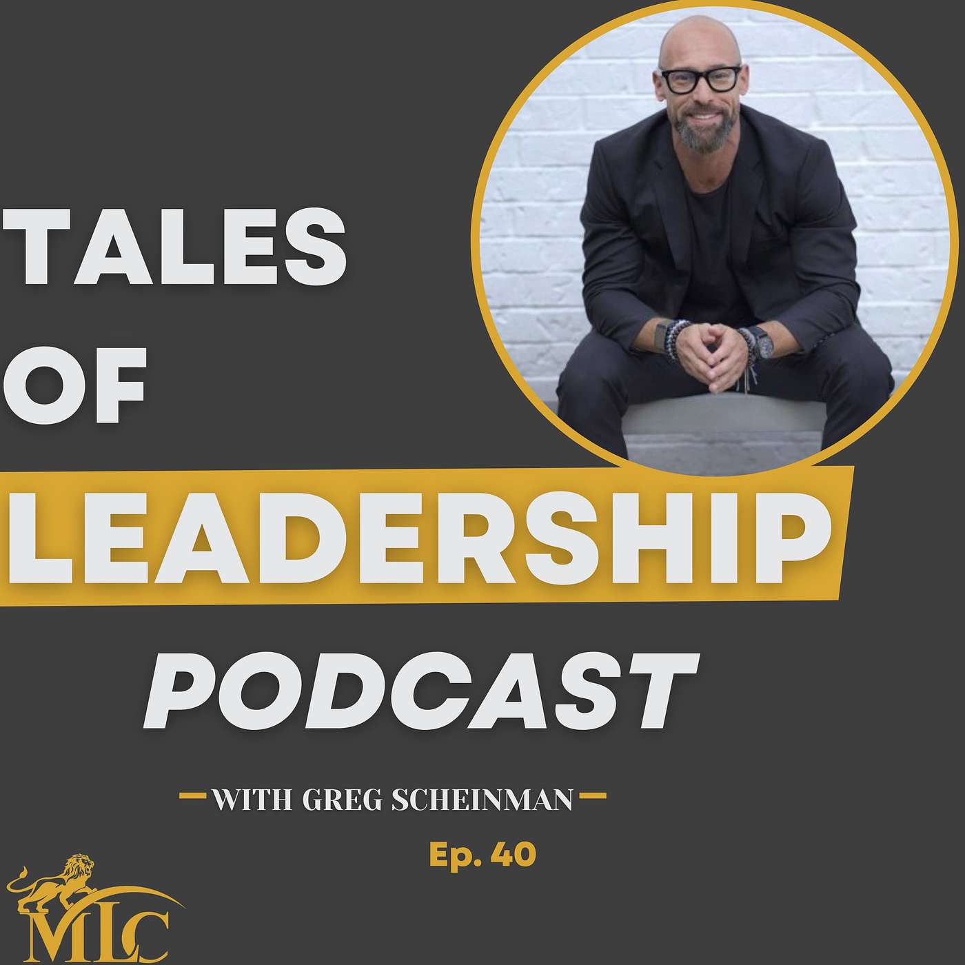Tales of Leadership