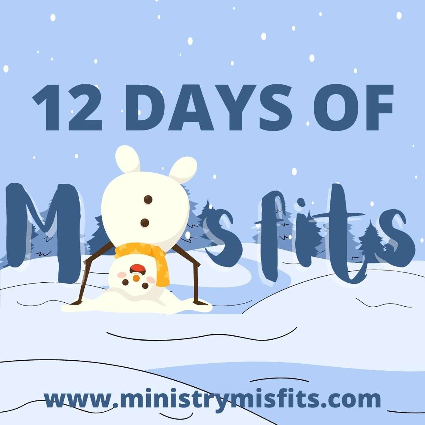 12 Days of Misfits: Day 11 - Micah 5:1-9