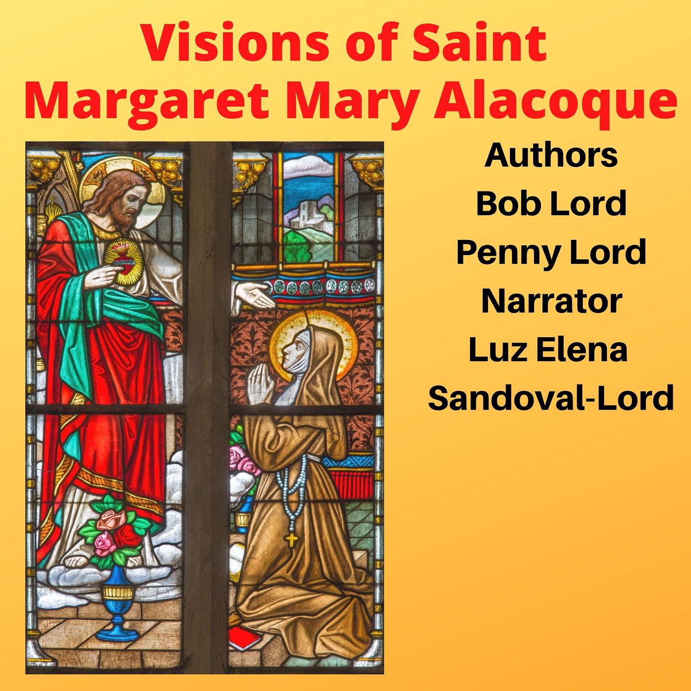 Visions of Saint Margaret Mary Alacoque Feast Day October 16