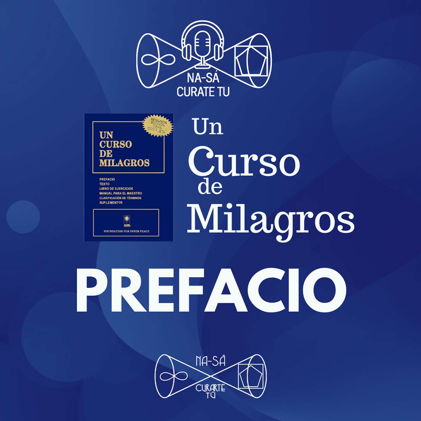 01 - UCDM - Prefacio episode artwork